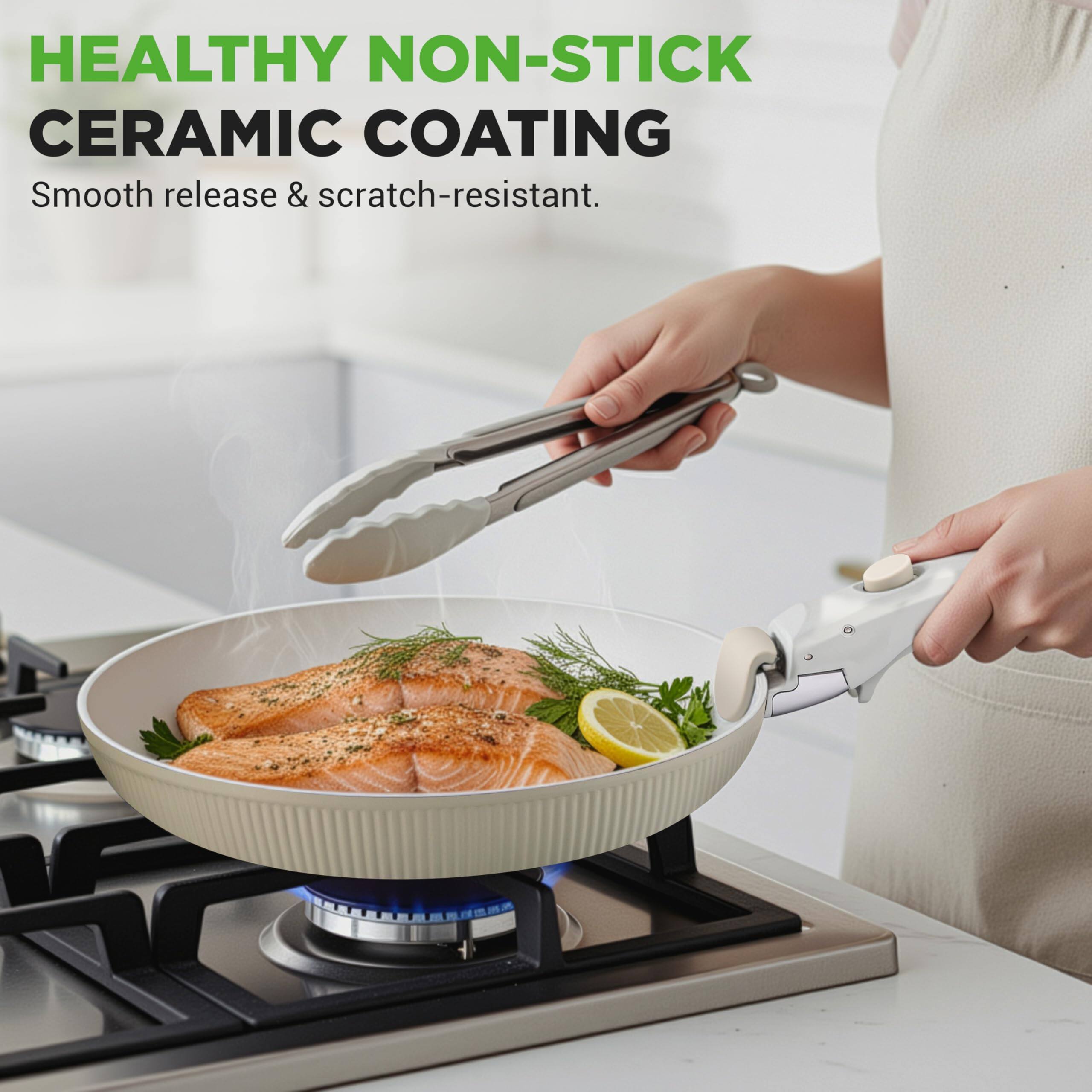 HEALTHY NON-STICK CERAMIC COATING  
Smooth release & scratch-resistant.