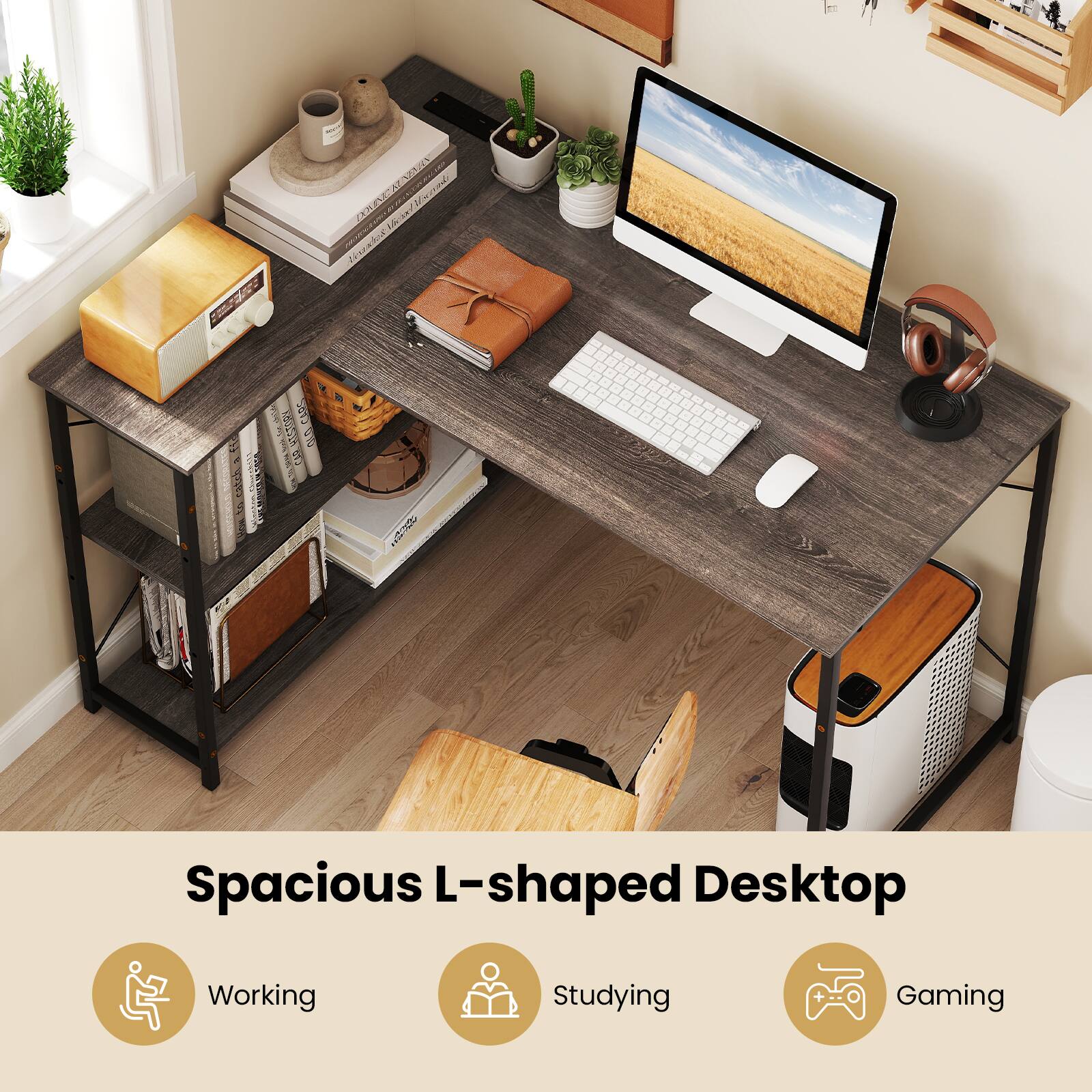 Spacious L-shaped Desktop  
Working  
Studying  
Gaming