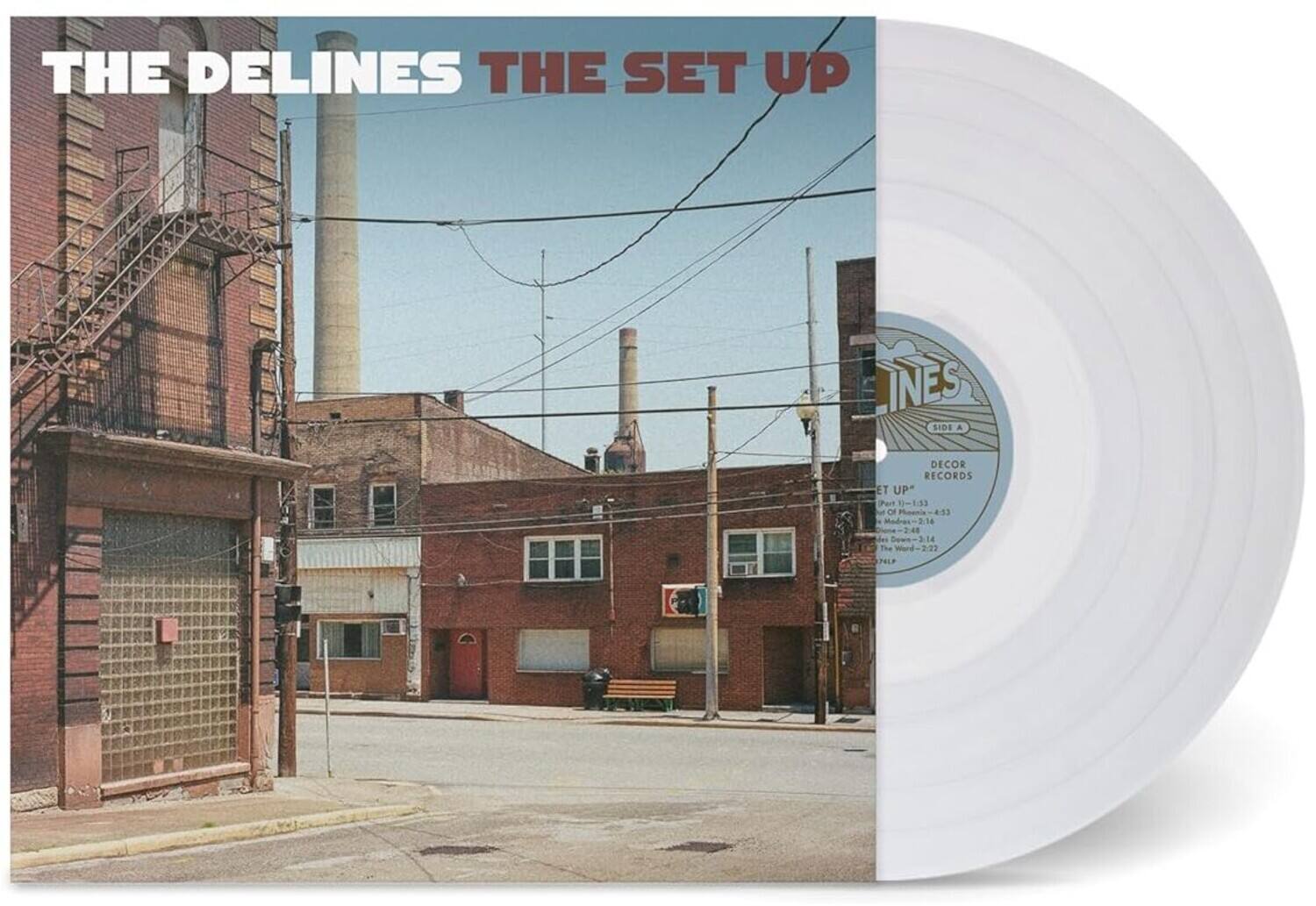 THE DELINES  
THE SET UP  

Part 1.33  
Poois-4:13  
Madre-2:14  
ews-3:14  
The Wud-2:22  

DECOR RECORDS  
SIDE A  

THE SET UP*  
Part 1.33  
Poois-4:13  
Madre-2:14  
ews-3:14  
The Wud-2:22  

DECOR RECORDS  
SIDE A