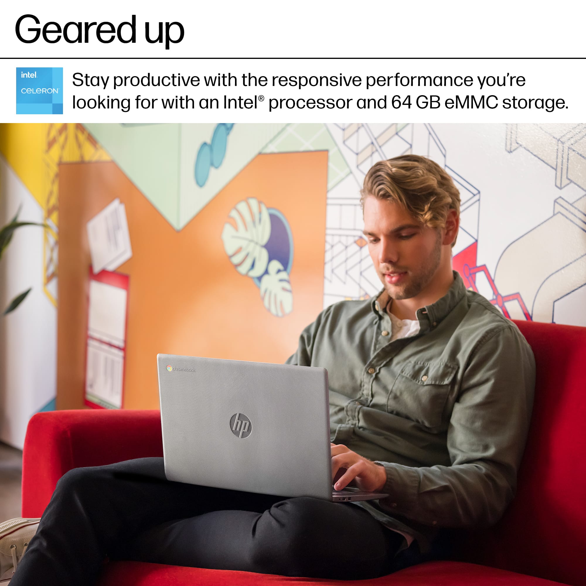 Geared up intel Stay productive with the responsive performance you're looking for with an Intel processor and 64 GB eMMC storage. Detentock hp