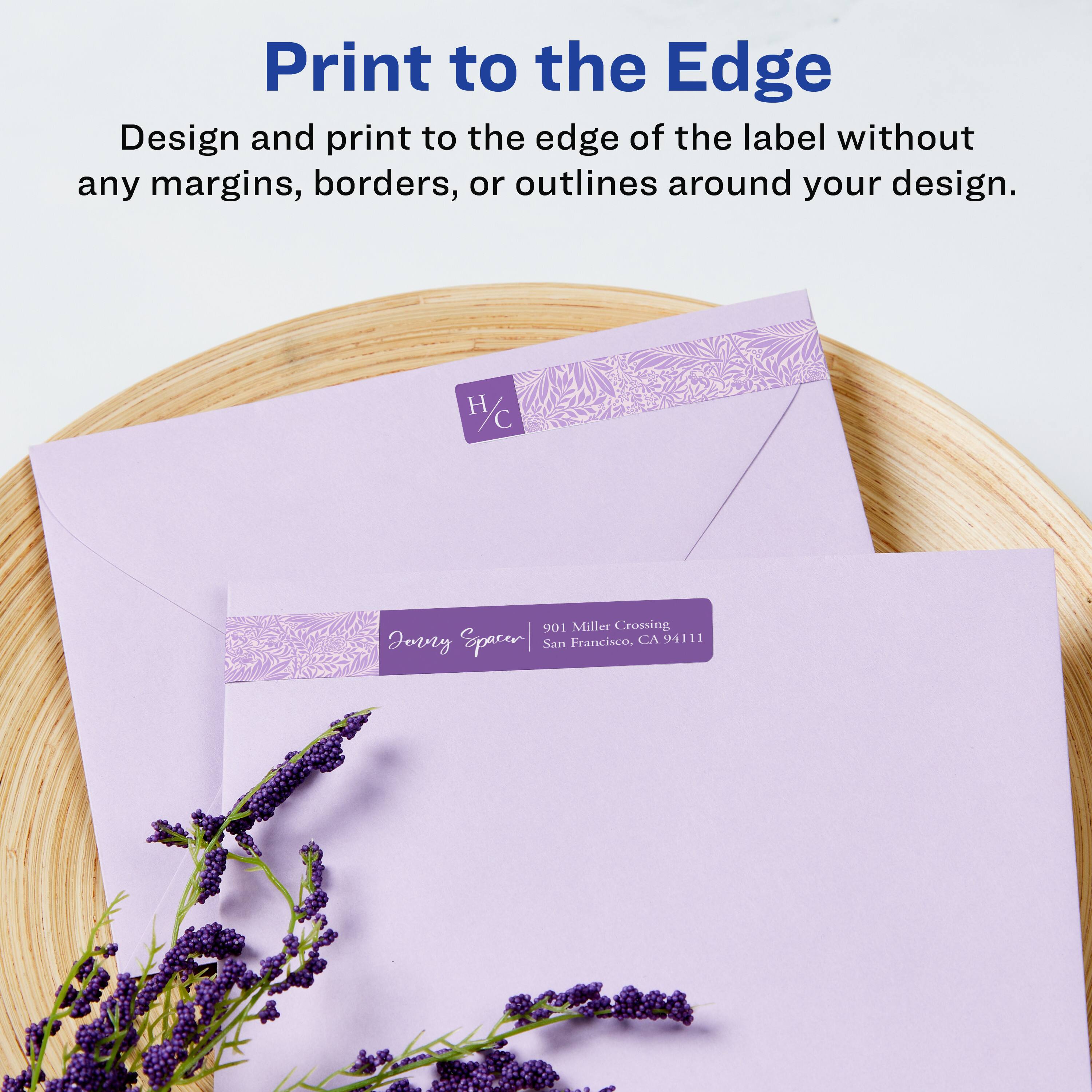 Print to the Edge

Design and print to the edge of the label without any margins, borders, or outlines around your design.

H/C

901 Miller Crossing  
Jevry Eopacer  
San Francisco, CA 94111