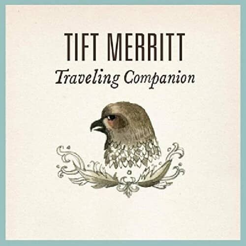 Tift Merritt - Traveling Companion   - COMPACT DISCS [CD] price history on PriceWatchPro