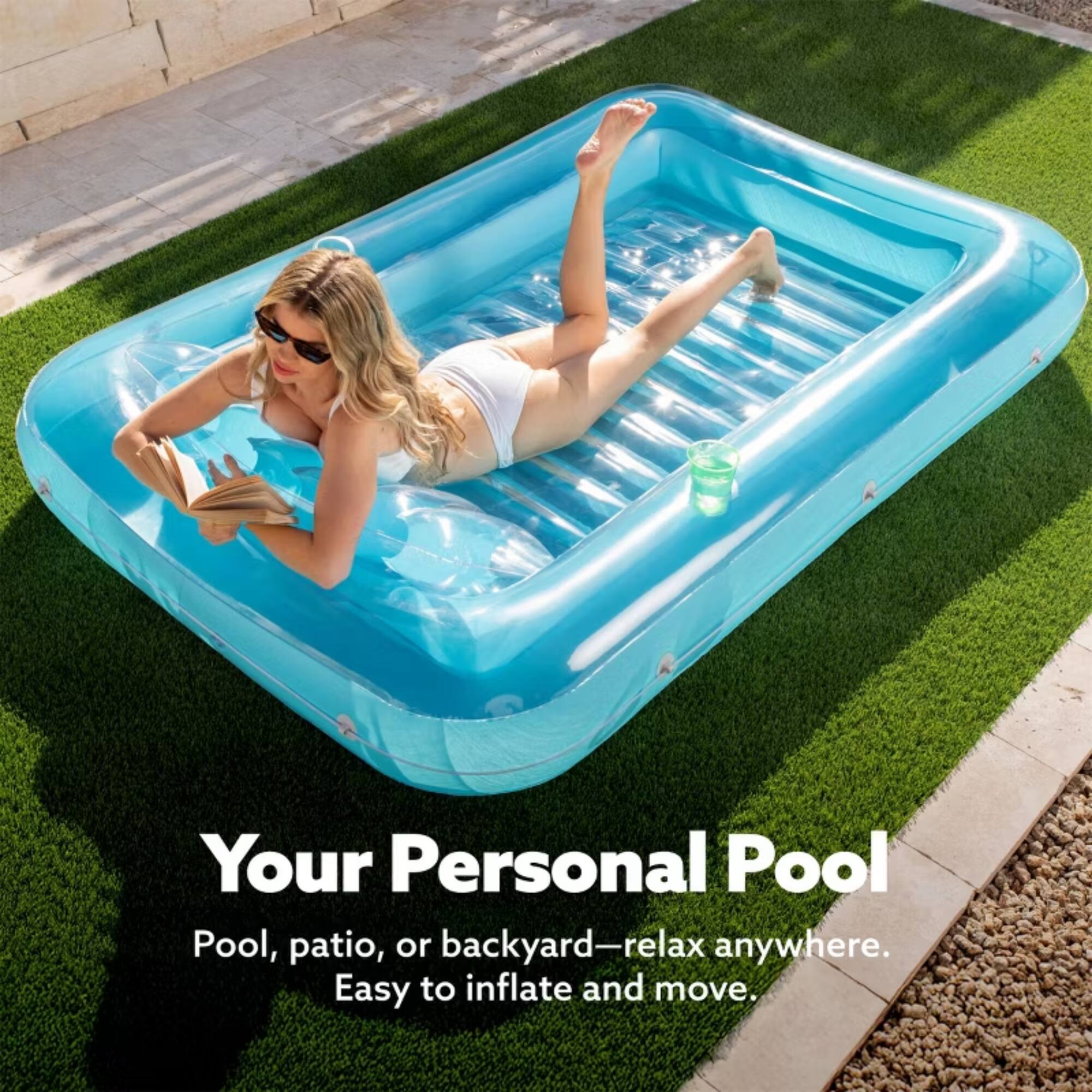 Your Personal Pool  
Pool, patio, or backyard—relax anywhere.  
Easy to inflate and move.