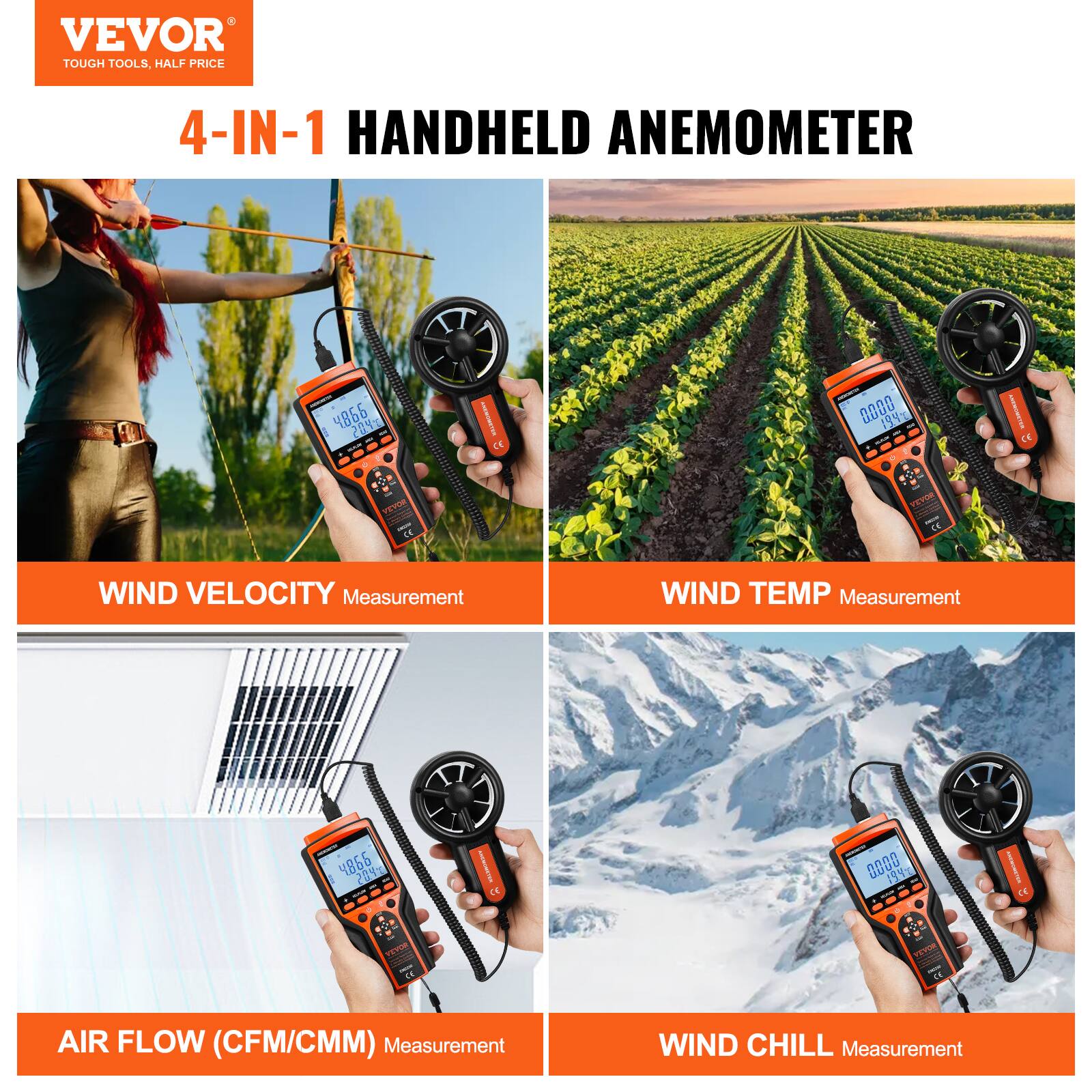 VEVOR TOUGH TOOLS, HALF PRICE  
4-IN-1 HANDHELD ANEMOMETER  

- WIND VELOCITY Measurement  
- WIND TEMP Measurement  
- AIR FLOW (CFM/CMM) Measurement  
- WIND CHILL Measurement