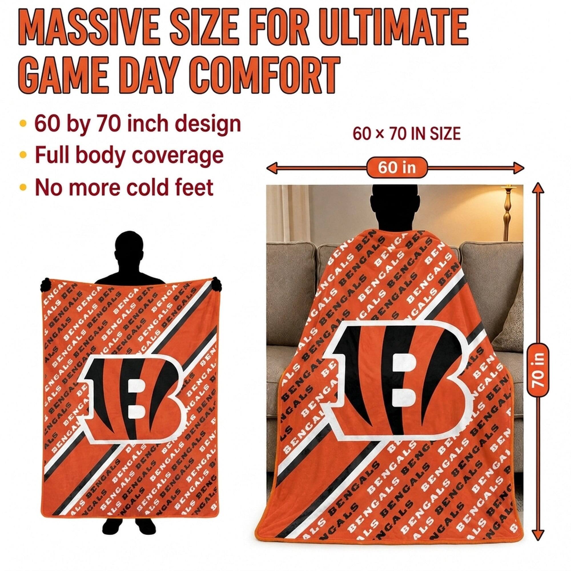 MASSIVE SIZE FOR ULTIMATE GAME DAY COMFORT  
60 by 70 inch design  
Full body coverage  
No more cold feet  

60 x 70 IN SIZE  
60 in  
70 in