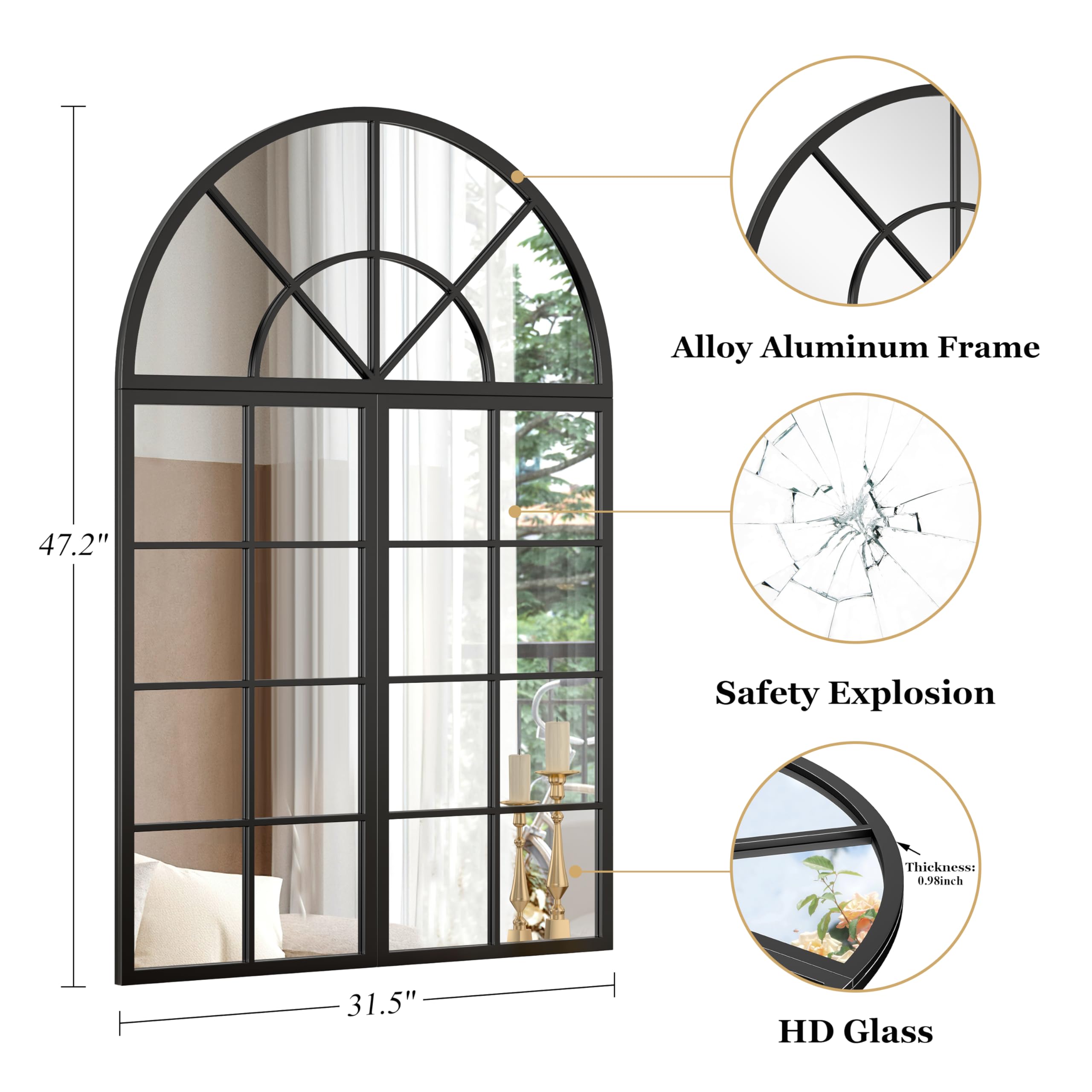 Alloy Aluminum Frame  
Safety Explosion  
HD Glass  
Thickness: 0.95 inch  
47.2"  
31.5"