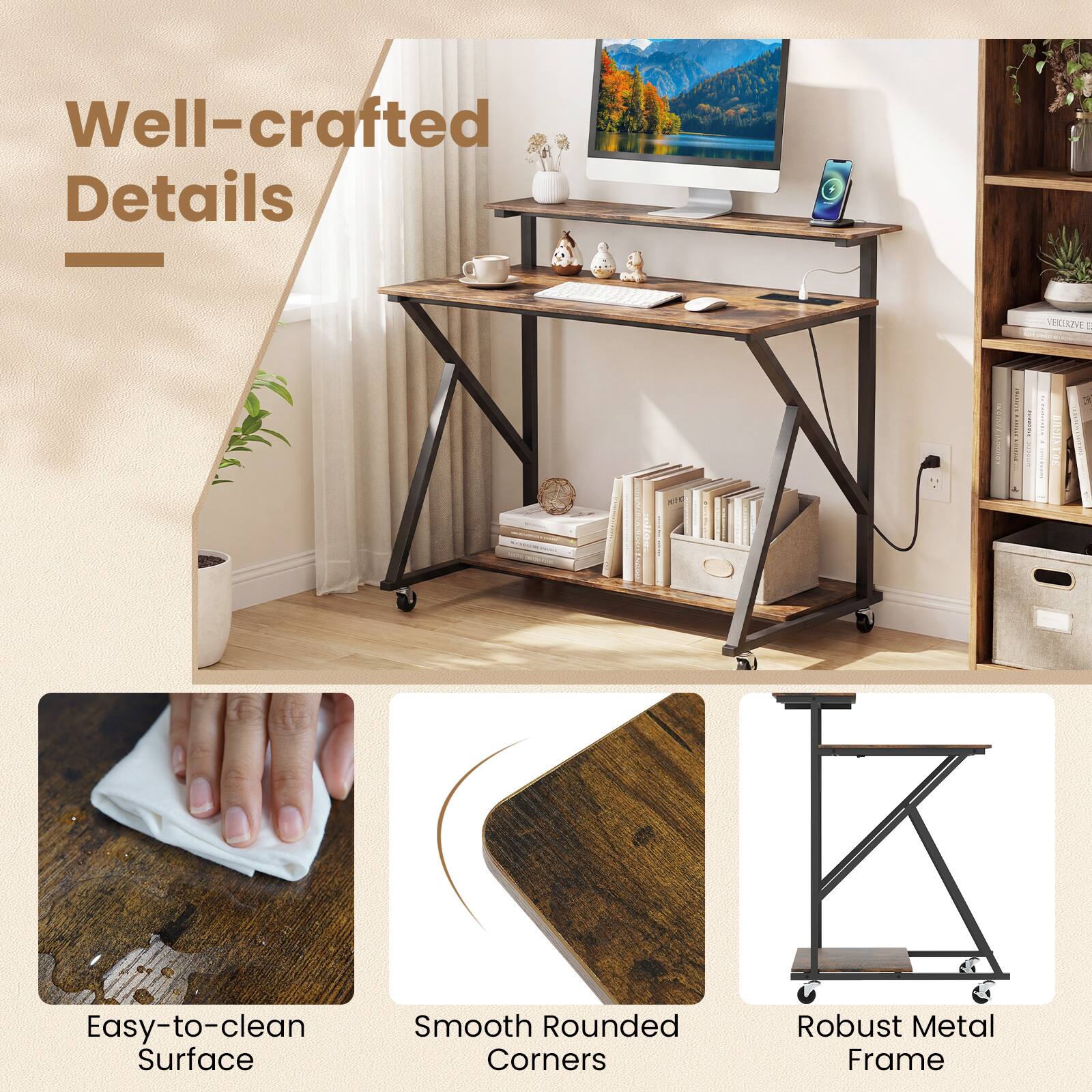 Well-crafted Details

- Easy-to-clean Surface
- Smooth Rounded Corners
- Robust Metal Frame