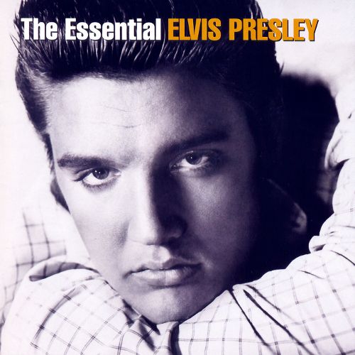  The Essential Elvis Presley [RCA/Sony BMG] [CD]