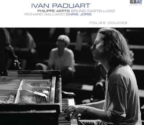 Ivan Paduart - Folies Douces   - COMPACT DISCS [CD] price history on PriceWatchPro