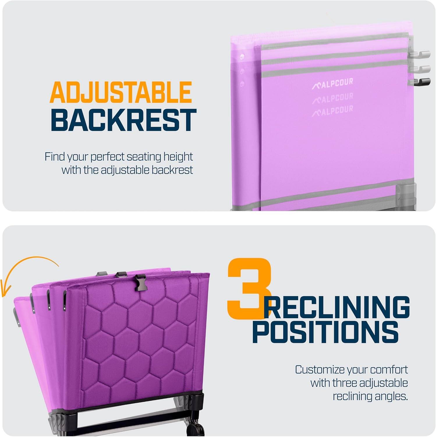 ADJUSTABLE BACKREST  
Find your perfect seating height with the adjustable backrest  

3 RECLINING POSITIONS  
Customize your comfort with three adjustable reclining angles.