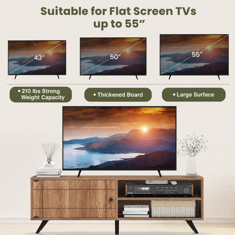 Suitable for Flat Screen TVs up to 55"

43"
50"
55"

210 lbs Strong Weight Capacity
Thickened Board
Large Surface