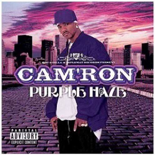 CAM'RON  
PURPLE HAZE  

PARENTAL ADVISORY  
EXPLICIT CONTENT