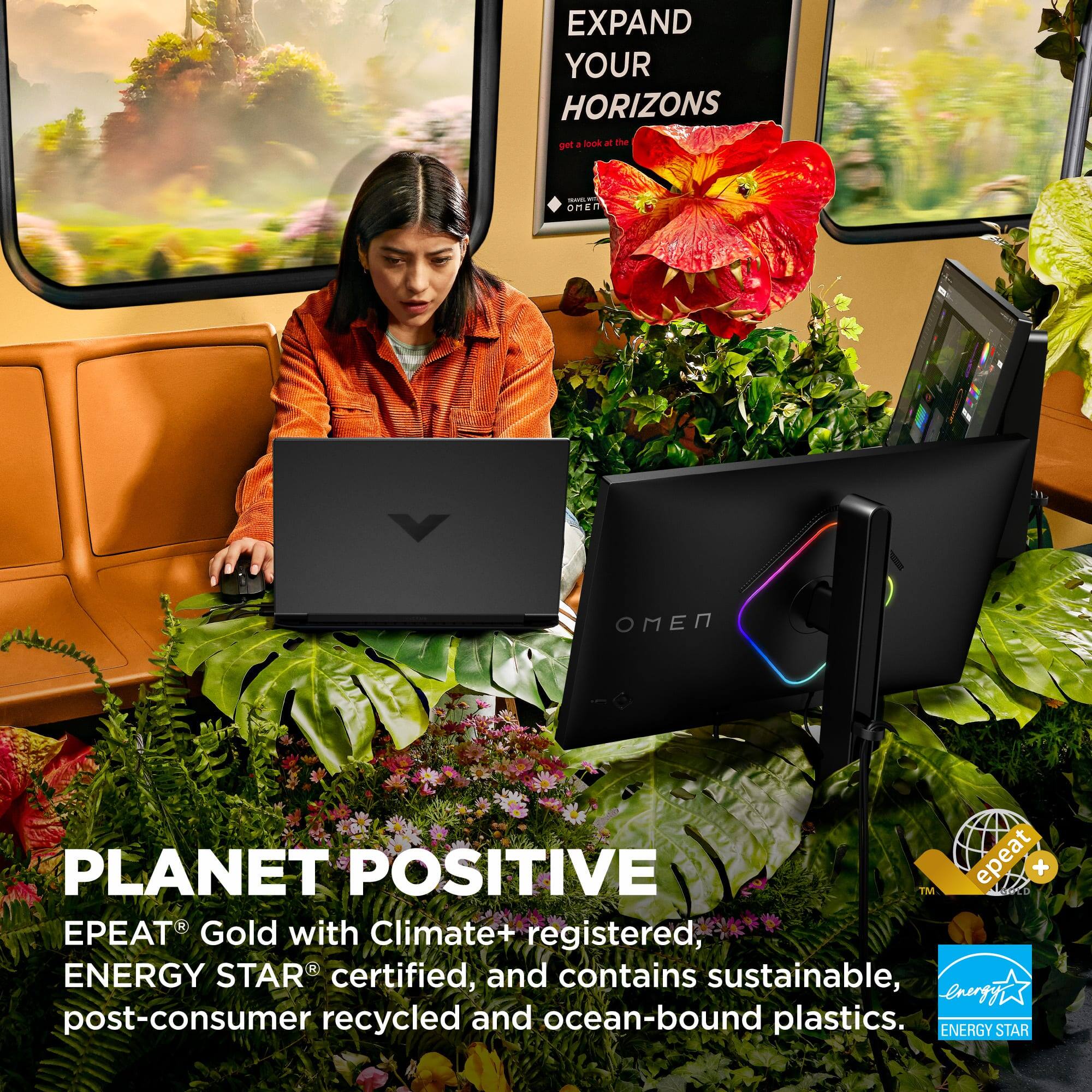 EXPAND YOUR HORIZONS get a look at the

xxxt OMEN

PLANET POSITIVE™
EPEAT® Gold with Climate+ registered, ENERGY STAR® certified, and contains sustainable, post-consumer recycled and ocean-bound plastics.