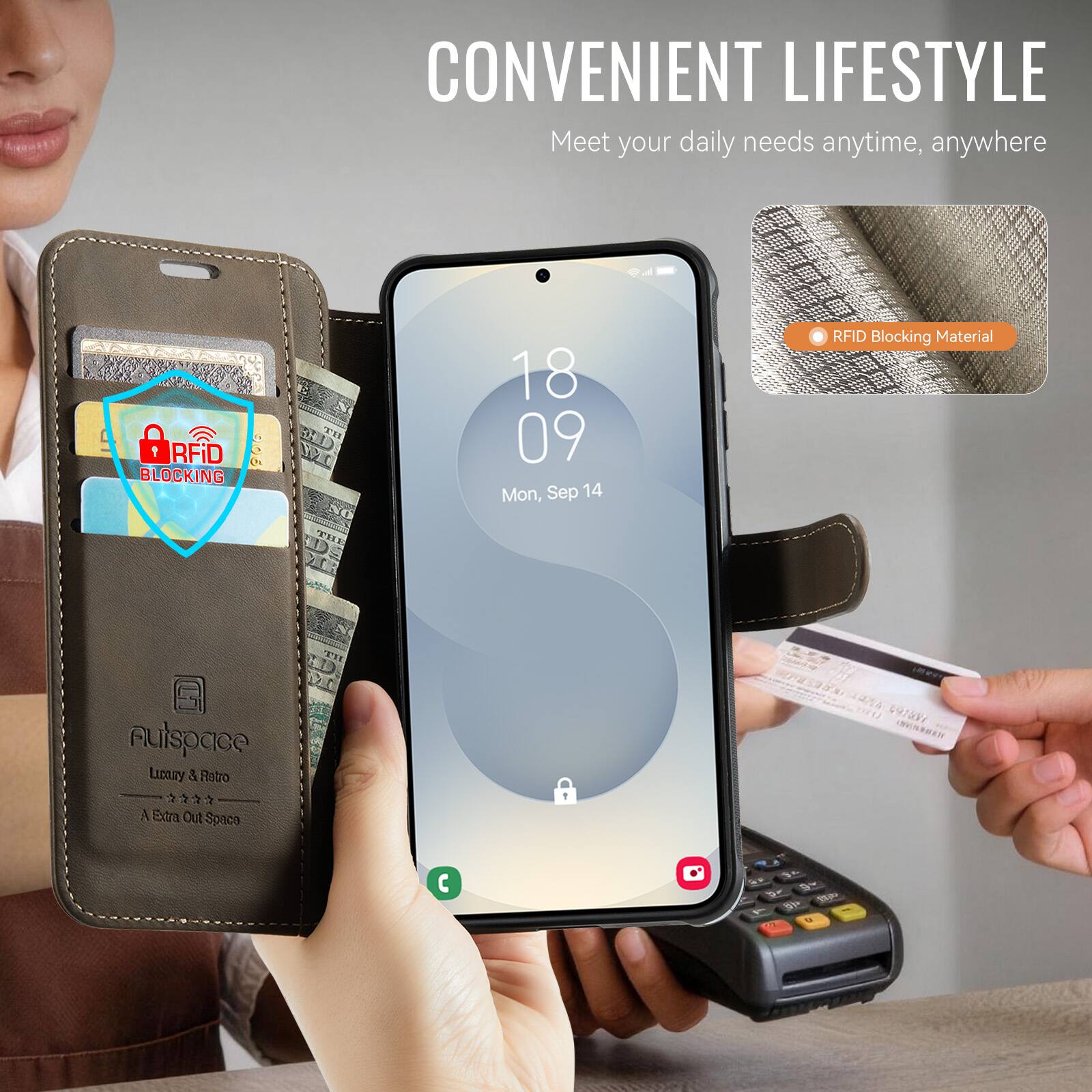 CONVENIENT LIFESTYLE  
Meet your daily needs anytime, anywhere  

RFID BLOCKING  
18 09 Mon, Sep 14  

Aulspace  
Luxury & Retro  
A Extra Out Space  

RFID Blocking Material