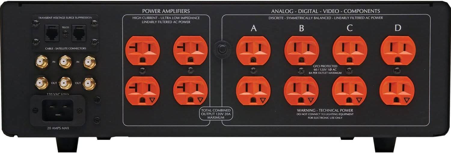 TRANSIENT VOLTAGE SURGE SUPPRESSION  
TECO POWER AMPLIFIERS  
HIGH CURRENT - ULTRA LOW IMPEDANCE  
LINEARLY FILTERED AC POWER  

ANALOG - DIGITAL - VIDEO - COMPONENTS  
DISCRETE - SYMMETRICALLY BALANCED  
LINEARLY FILTERED AC POWER  

CABLE - SATELLITE CONNECTORS  
IN  
OUT  
120V AC - 60Hz  
20 AMPS MAX  

A  
B  
C  
D  

GFCI PROTECTED  
60/120V 10A PER OUTLET MAXIMUM  
TOTAL COMBINED OUTPUT 120V 20A MAXIMUM  

WARNING - TECHNICAL POWER  
DO NOT CONNECT TO LIGHTING EQUIPMENT  
FOR ELECTRONIC USE ONLY