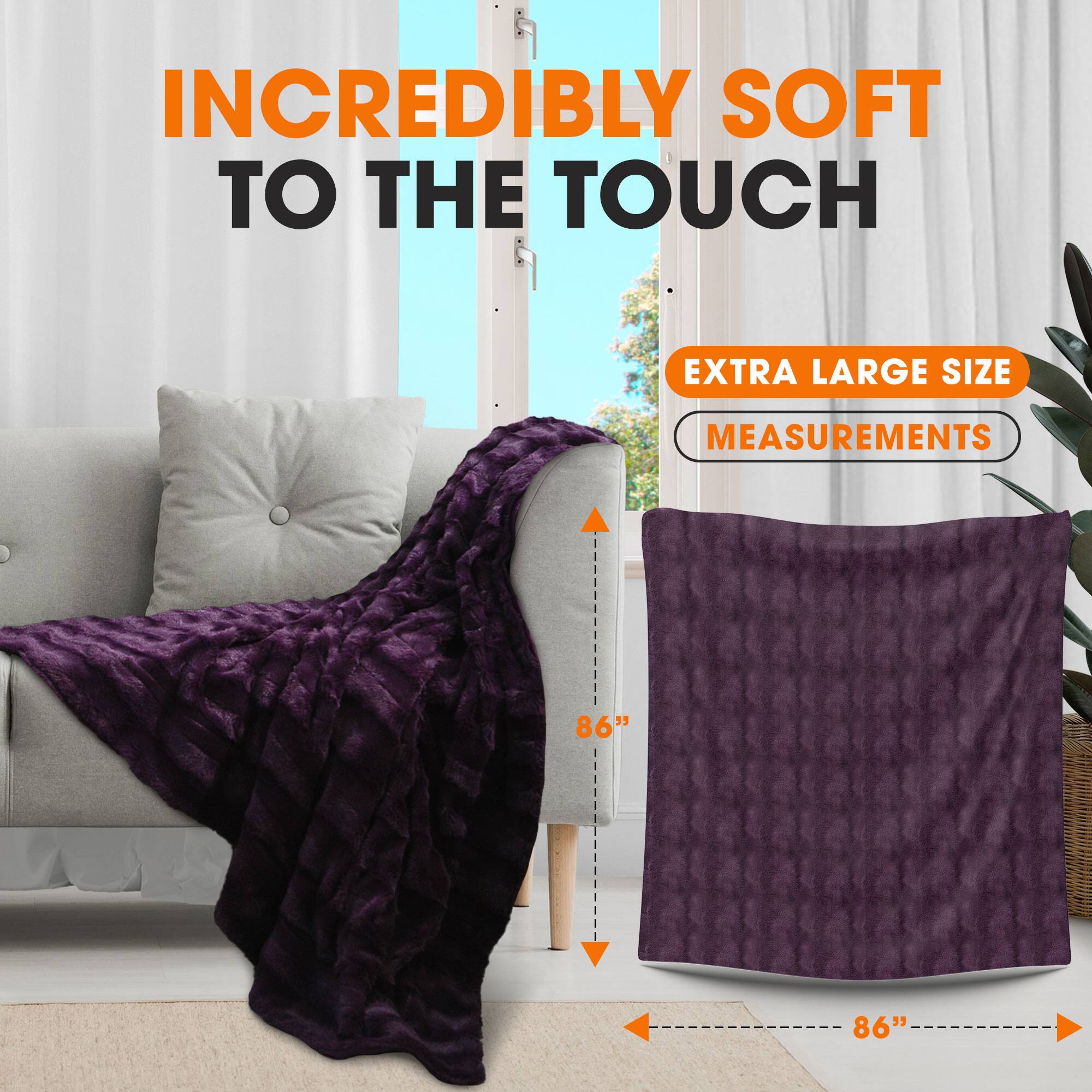 INCREDIBLY SOFT TO THE TOUCH

EXTRA LARGE SIZE

MEASUREMENTS

86" x 86"