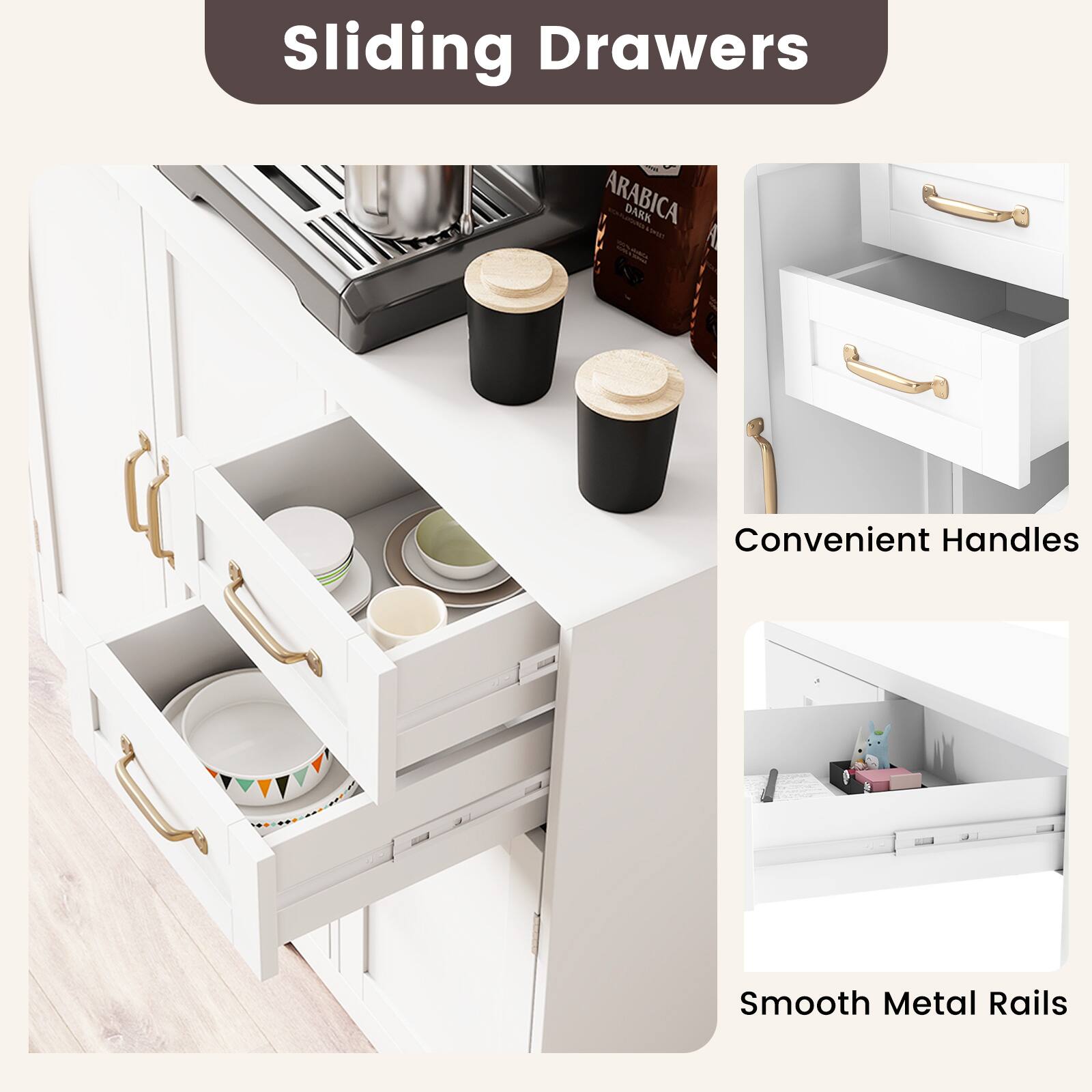 Sliding Drawers

Convenient Handles

Smooth Metal Rails