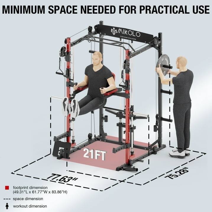MINIMUM SPACE NEEDED FOR PRACTICAL USE

MIKOL

footprint dimension (49.31"L x 61.77"W x 83.86"H)

space dimension

workout dimension

21FT

77.63"

75.28"