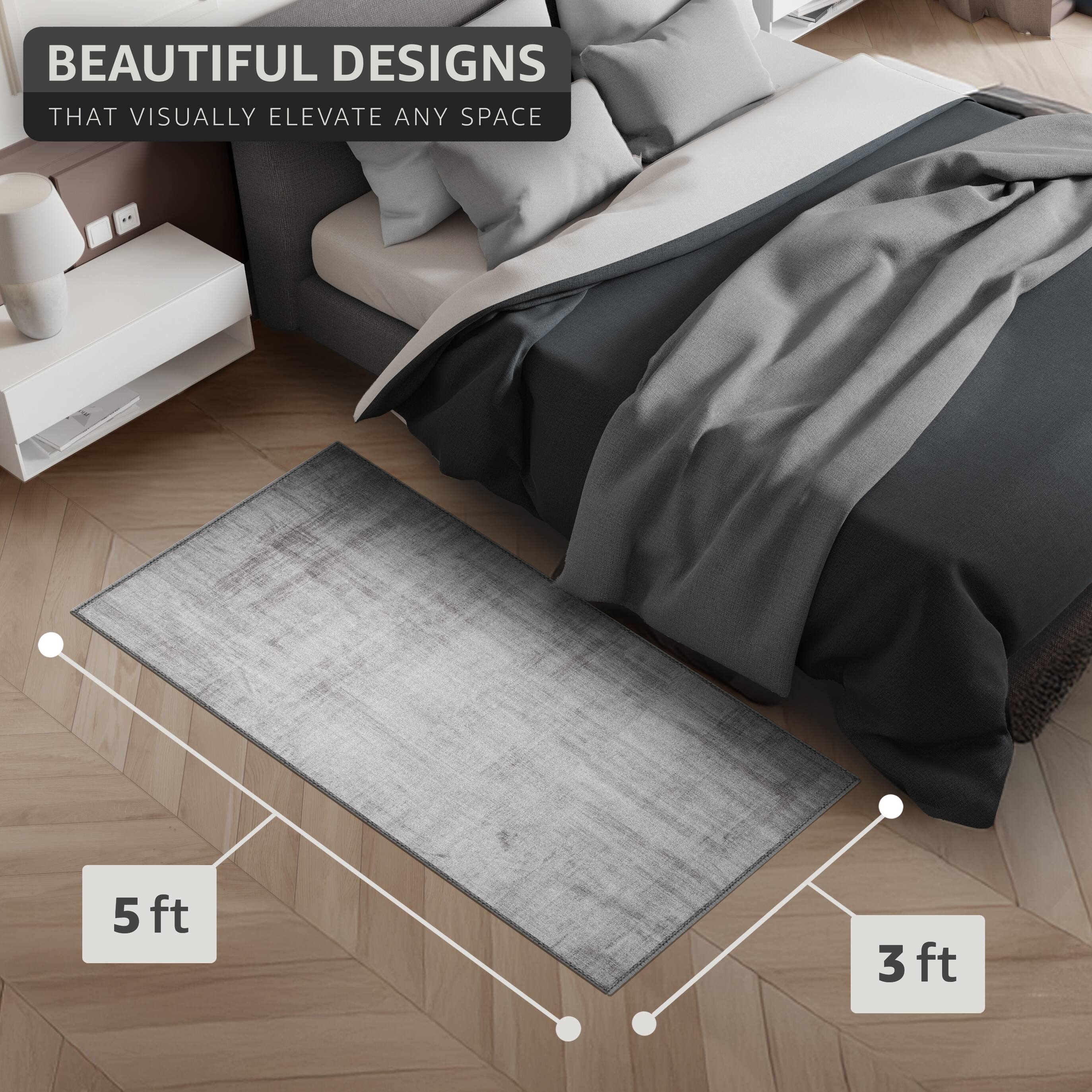 BEAUTIFUL DESIGNS  
THAT VISUALLY ELEVATE ANY SPACE  

5 ft  
3 ft