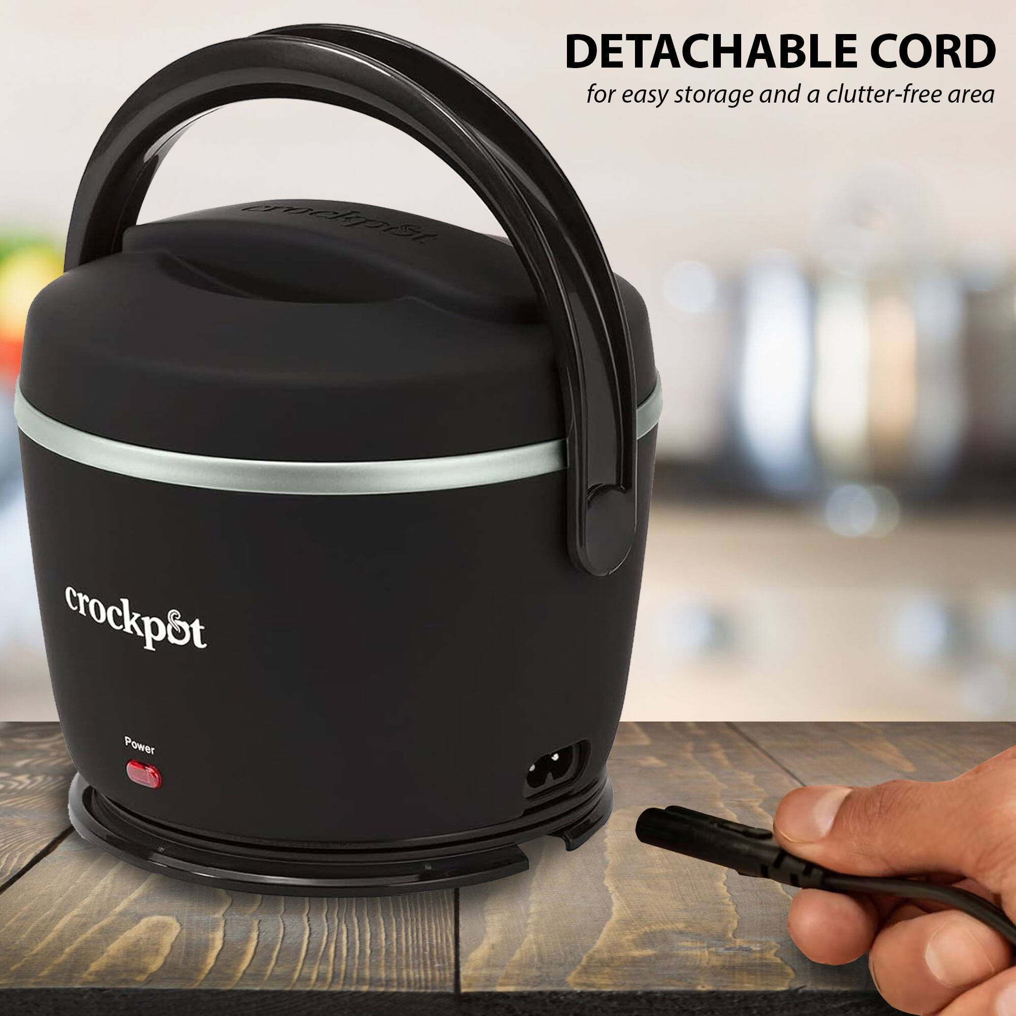 DETACHABLE CORD for easy storage and a clutter-free area

crockpot Power