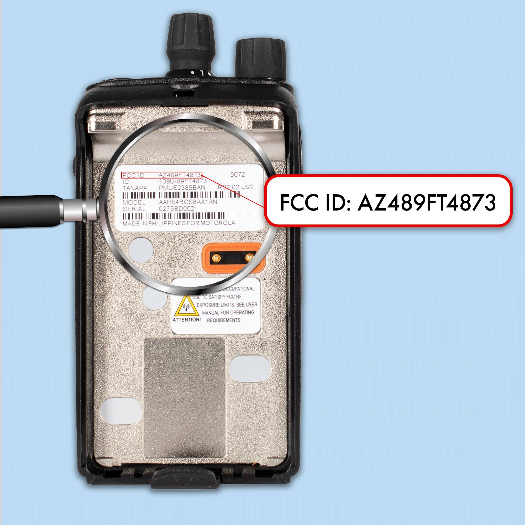 el N 5072 IC 1000-80F14873 TANAPA PMUE2385BAN / 02.UV2 III MODEL AAH84RCS8AA1AN FCC ID: AZ489FT4873 SERIAL 0275BD0021 II II MADE IN PHILIPPINES FOR MOTOROLA OCCUPATIONAL T 0 LATOOT FCC HF EXPOSURE LIMITS SEE USER MANUAL FOR OPERATING ATTENTION REQUIREMENTS
