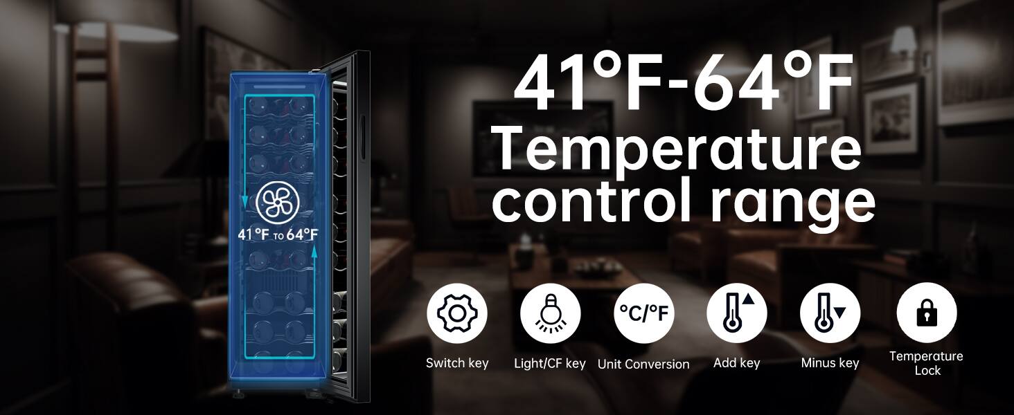 41°F-64°F Temperature control range  
Switch key  
Light/CF key  
Unit Conversion  
Add key  
Minus key  
Temperature Lock