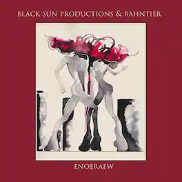 Black Sun Productions & Bahntier - Enoeraew - VINYL LP