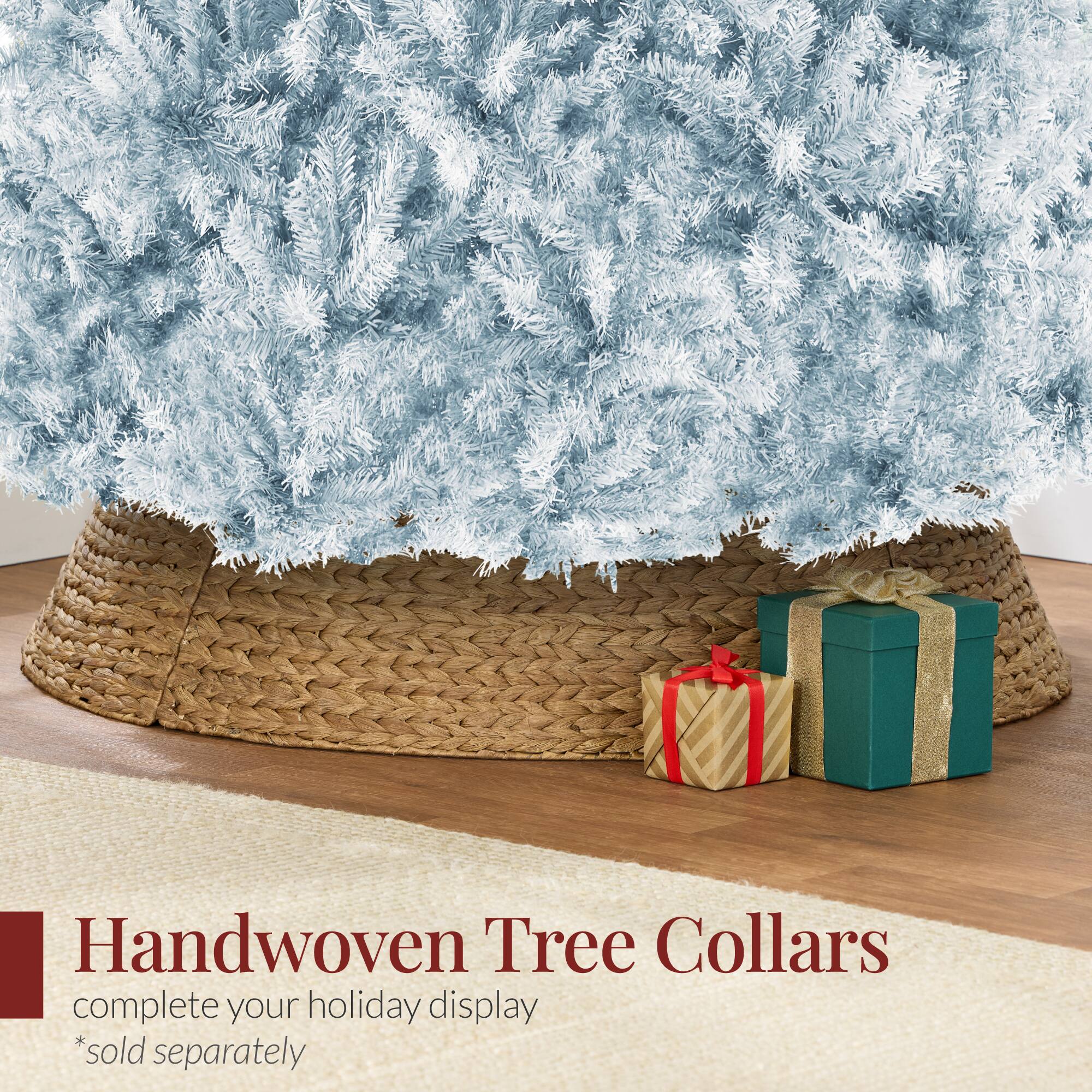 Handwoven Tree Collars  
complete your holiday display  
*sold separately