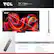 TCL 75" Class (74.5" diag.) QMBL Series / 75QM8L
Dimensions:
- TV with Stand: 61.70" x 38.80" x 14.50"
- TV without Stand: 61.70" x 37.40" x 2.00"
What's in the Box:
- TCL TV with Google TV
- TV Stands
- Power Cable
- TV Remote + Batteries
- Quick Start Guide
Features and specifications subject to change. Actual remote has pre-set channel buttons. Channels can vary by country.