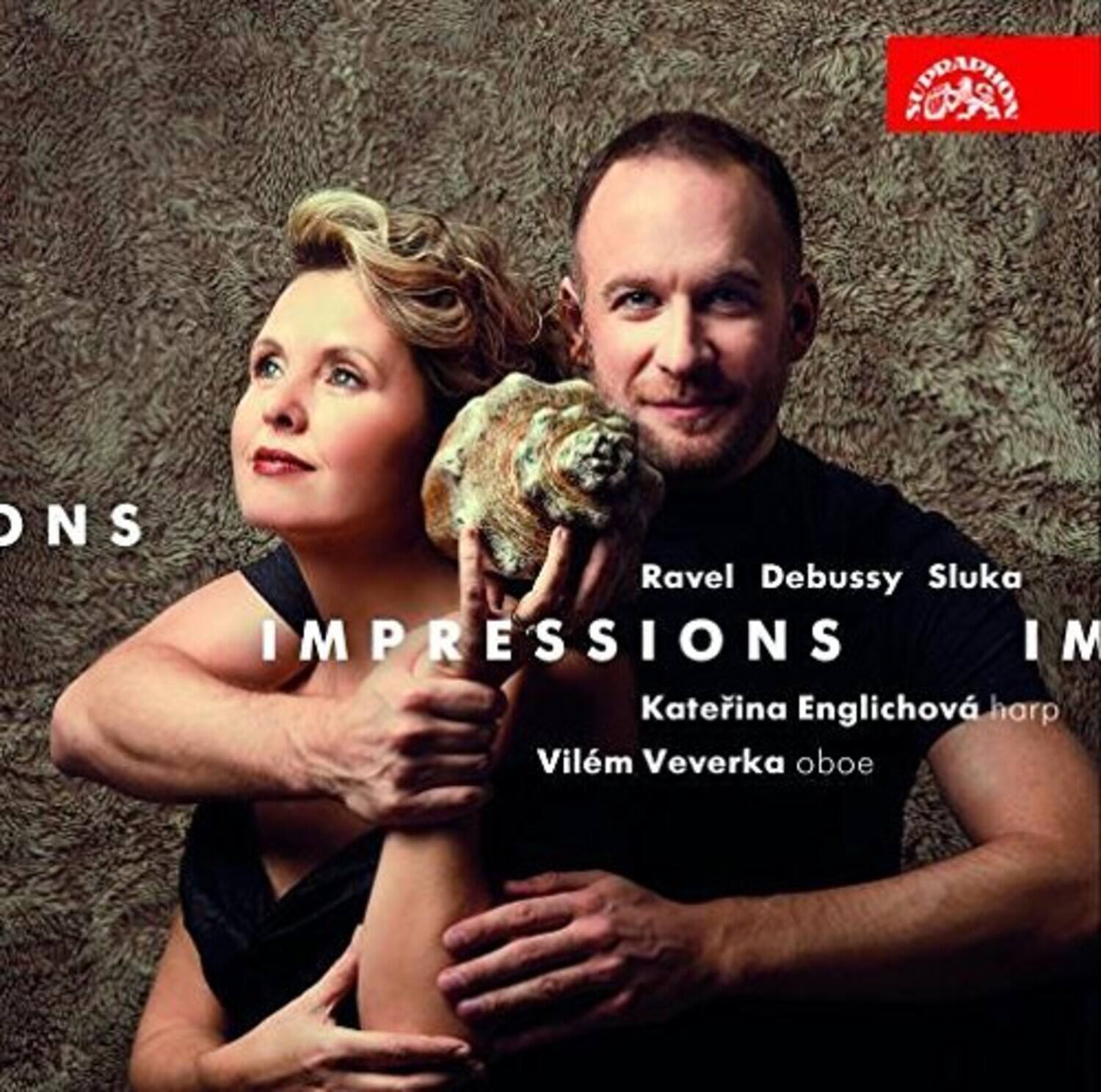 Debussy / Ravel / Sluka / Englichova / Veverka - Impressions  - COMPACT DISCS