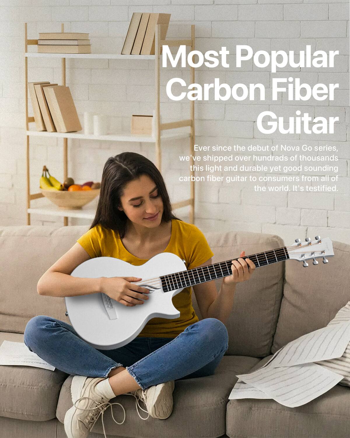 Most Popular Carbon Fiber Guitar

Ever since the debut of Nova Go series, we've shipped over hundreds of thousands this light and durable yet good sounding carbon fiber guitar to consumers from all of the world. It's testified.