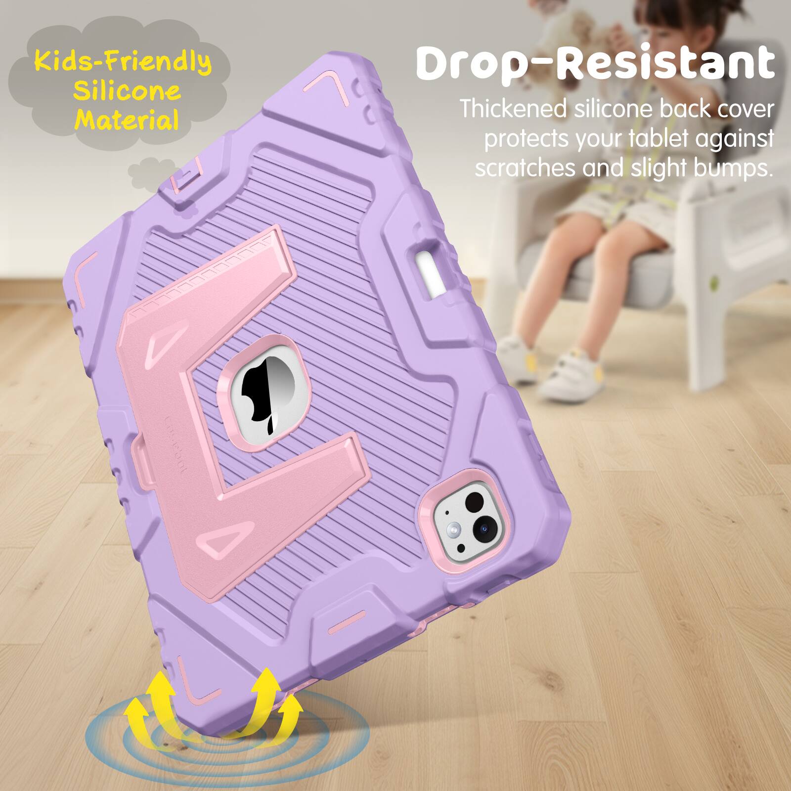 Kids-Friendly Silicone Material

Drop-Resistant

Thickened silicone back cover protects your tablet against scratches and slight bumps.