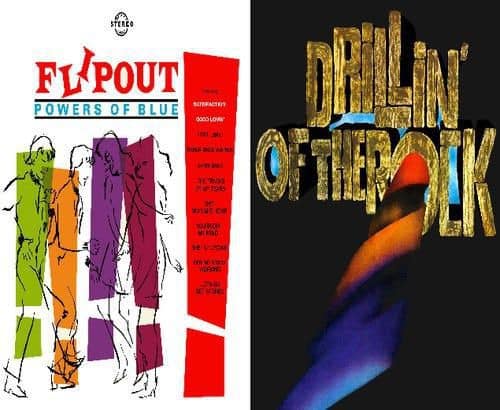 Powers Of Blue / Brother T. & Family - Flipout: Drillin of the Rock  - COMPACT DISCS