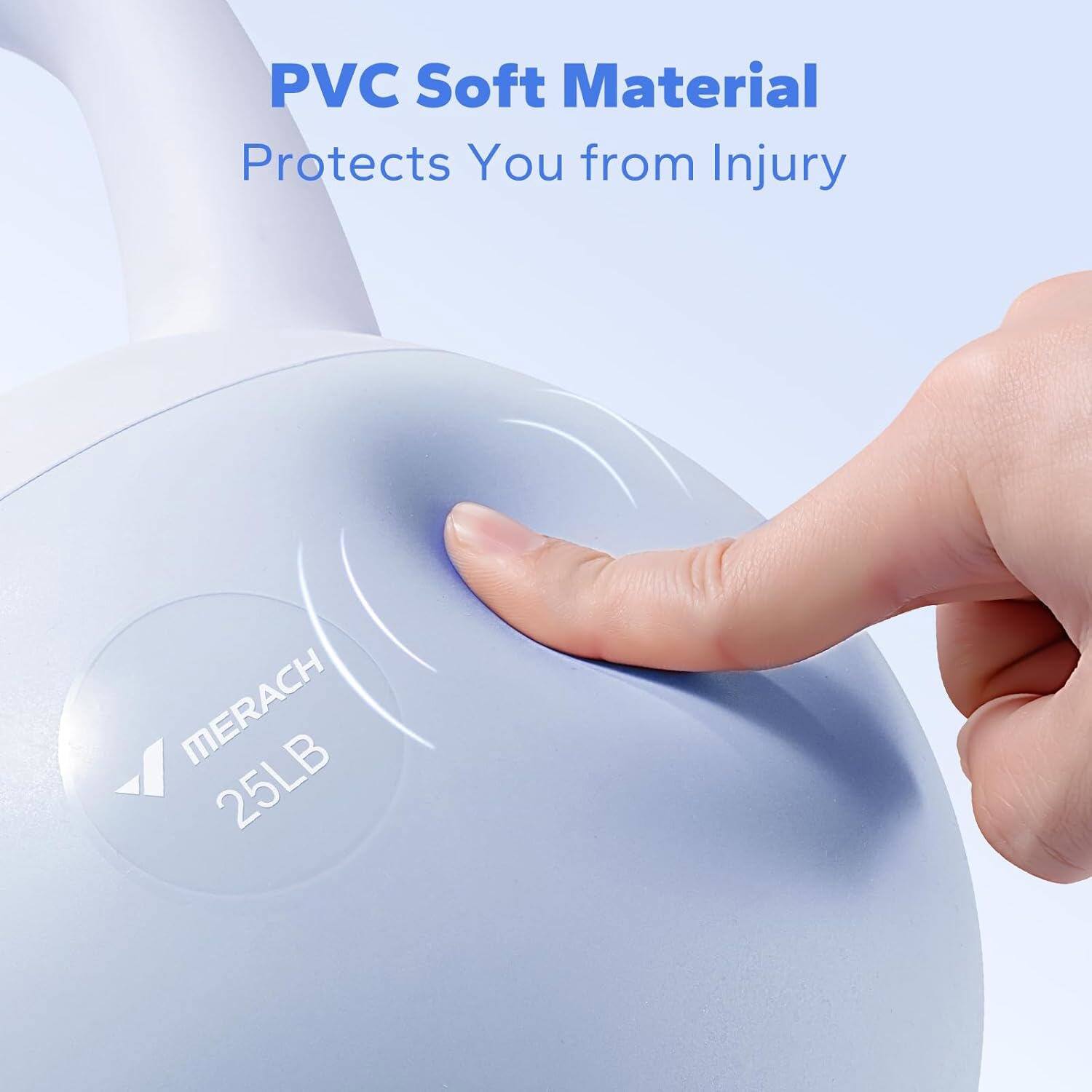 PVC Soft Material  
Protects You from Injury  

MERACH  
25LB