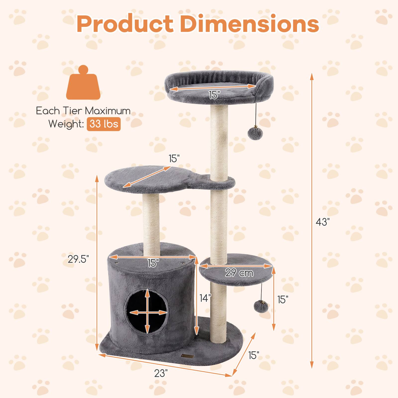 Product Dimensions

Each Tier Maximum Weight: 33 lbs

15" x 15" x 43" x 29.5" x 15" x 29 cm x 14" x 15" x 23"