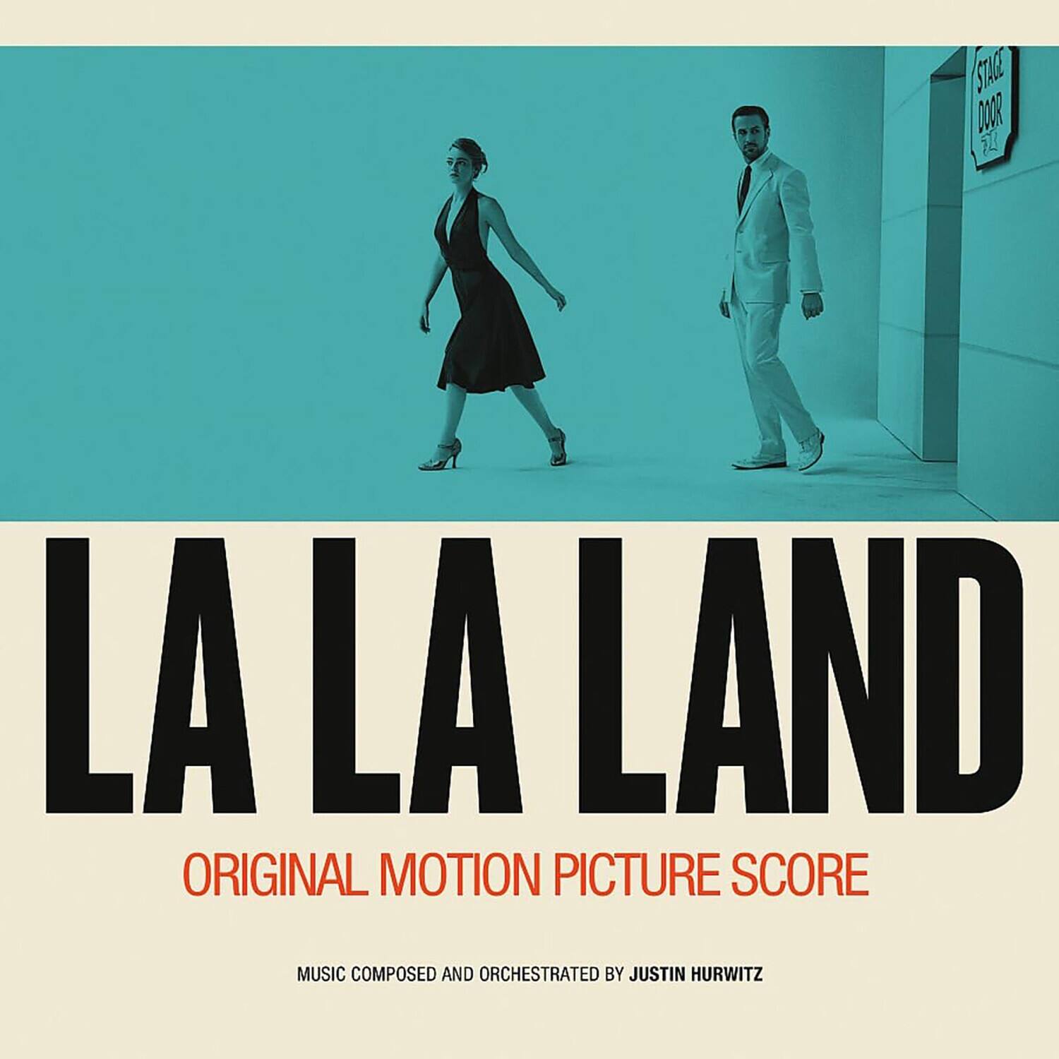 LA LA LAND  
ORIGINAL MOTION PICTURE SCORE  
MUSIC COMPOSED AND ORCHESTRATED BY JUSTIN HURWITZ