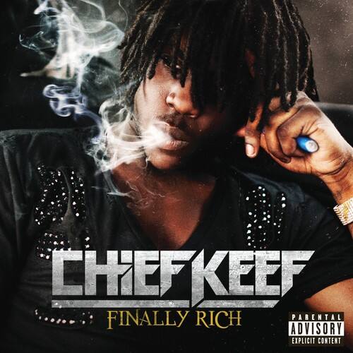 Chief Keef - Finally Rich   - COMPACT DISCS [CD]