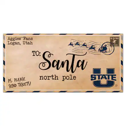 Aggies™ Fans
Logan, Utah
TO: Santa
north pole
PS. PLEASE SEND TICKETS!
By Air Mail
From Avon
STATE