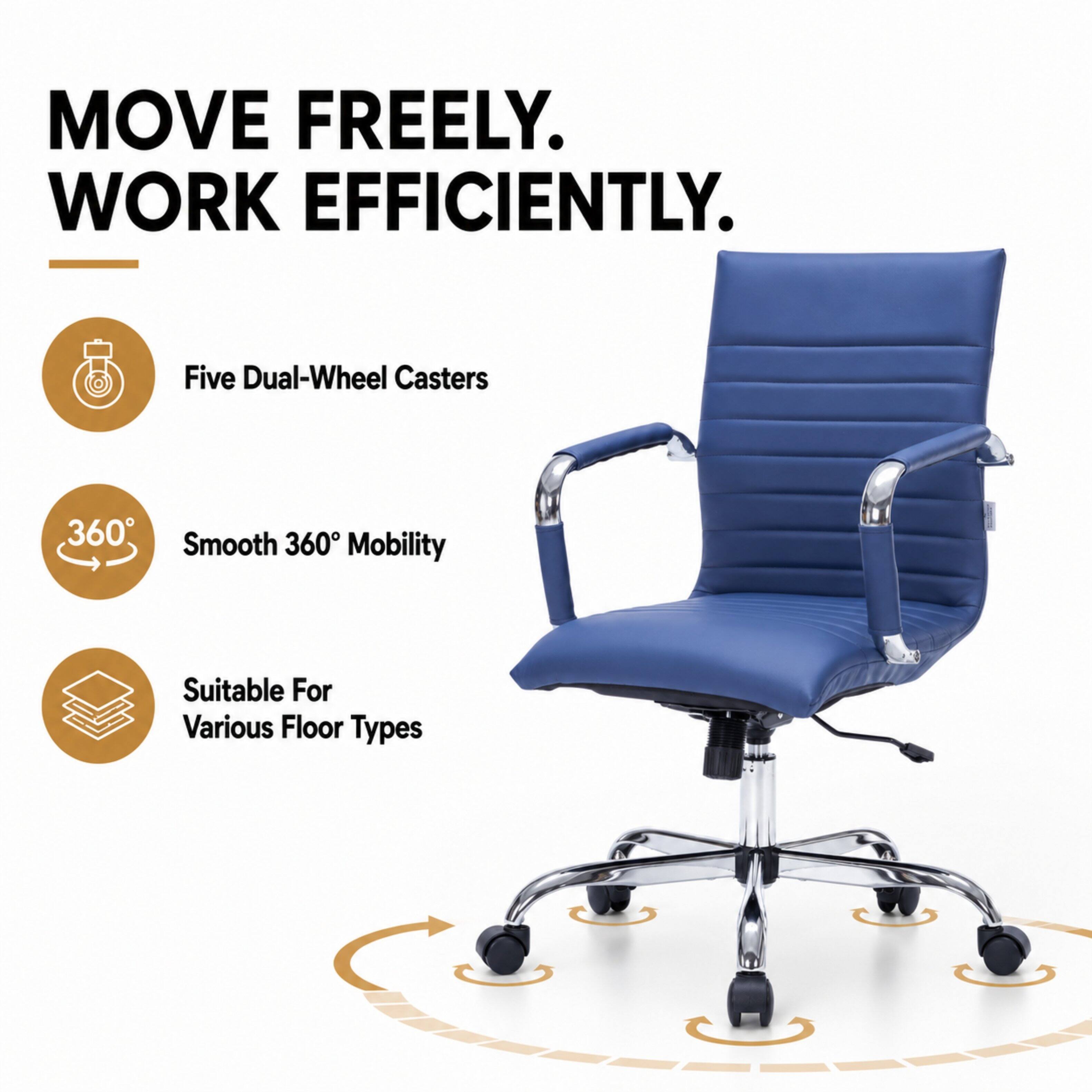 MOVE FREELY. WORK EFFICIENTLY.

Five Dual-Wheel Casters

Smooth 360° Mobility

Suitable For Various Floor Types