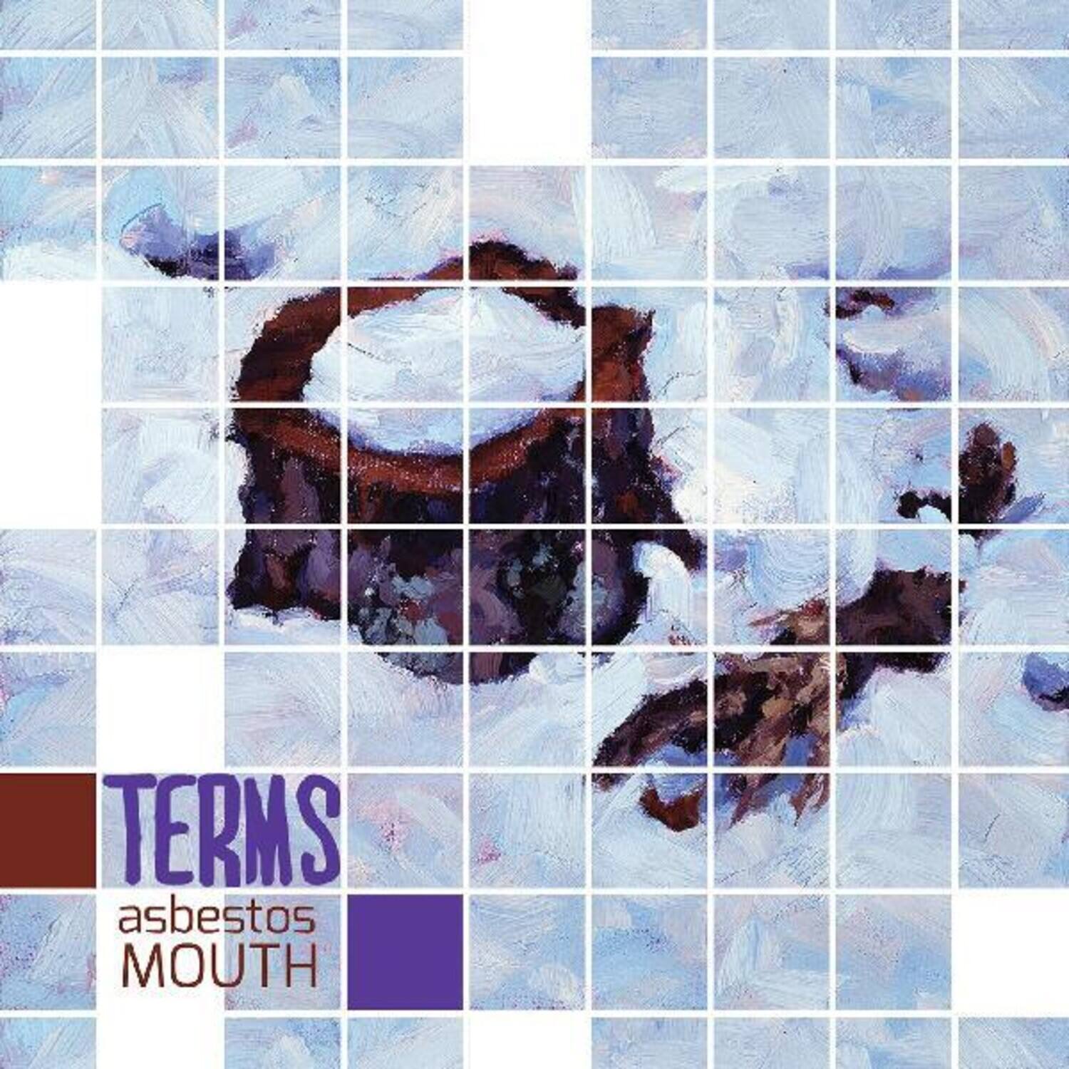 TERMS  
asbestos  
MOUTH