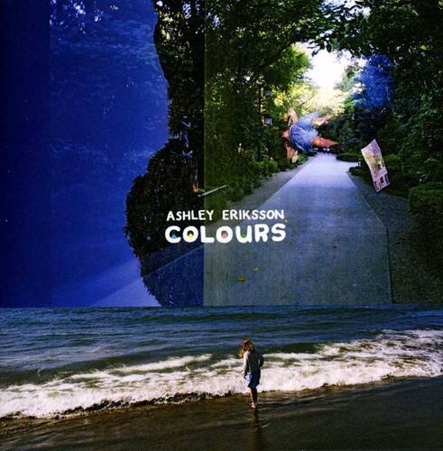 Ashley Eriksson - Colours   - COMPACT DISCS [CD] price history on PriceWatchPro