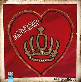 Royal Southern Brotherhood - Heartsoulblood - VINYL LP