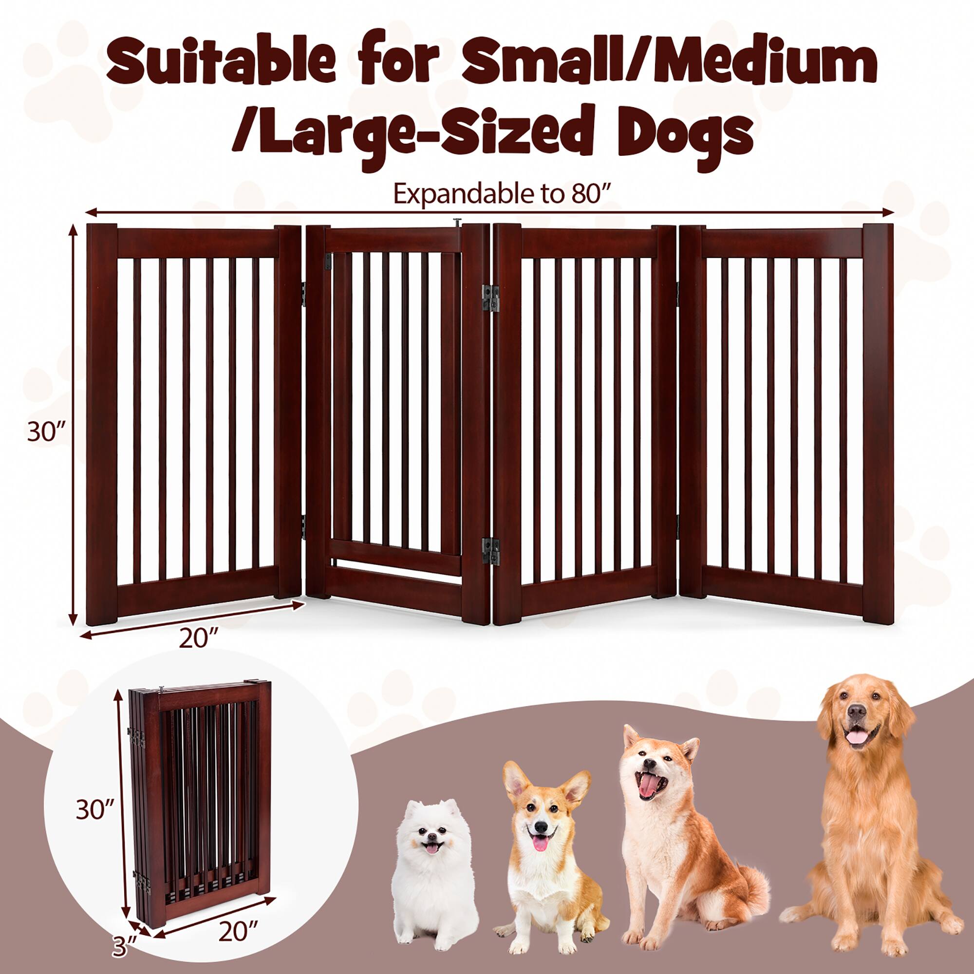 Suitable for Small/Medium /Large-Sized Dogs  
Expandable to 80"  
30" x 20"  
3"