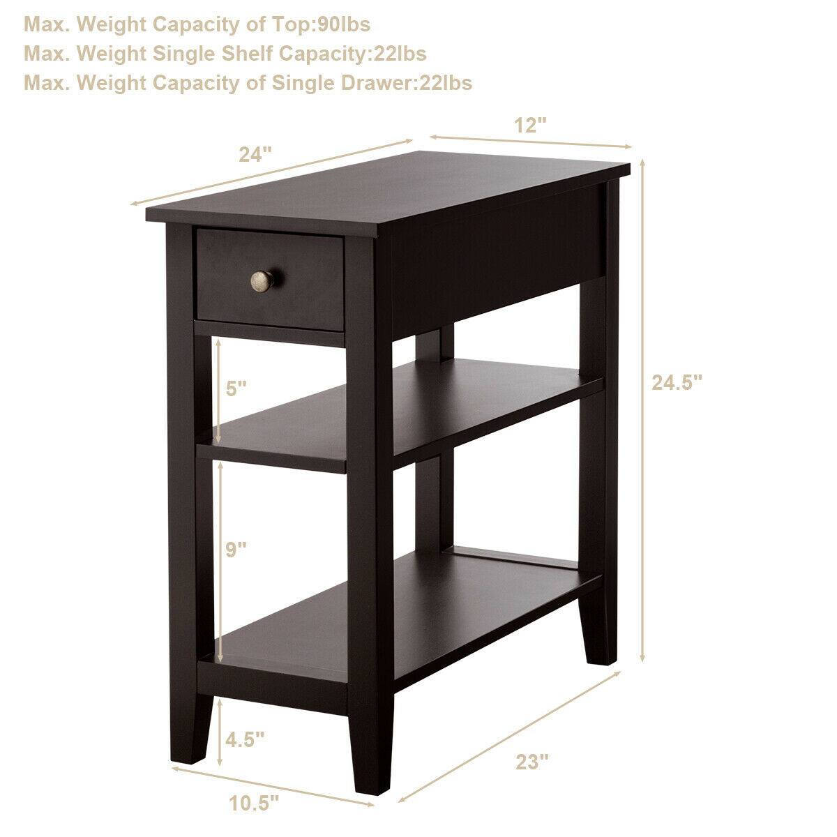 Max. Weight Capacity of Top: 90lbs  
Max. Weight Single Shelf Capacity: 22lbs  
Max. Weight Capacity of Single Drawer: 22lbs  

Dimensions:  
- Width: 24"  
- Depth: 12"  
- Height: 24.5"  
- Drawer Height: 5"  
- Shelf Height: 9"  
- Overall Height: 10.5"  
- Width of Shelf: 23"