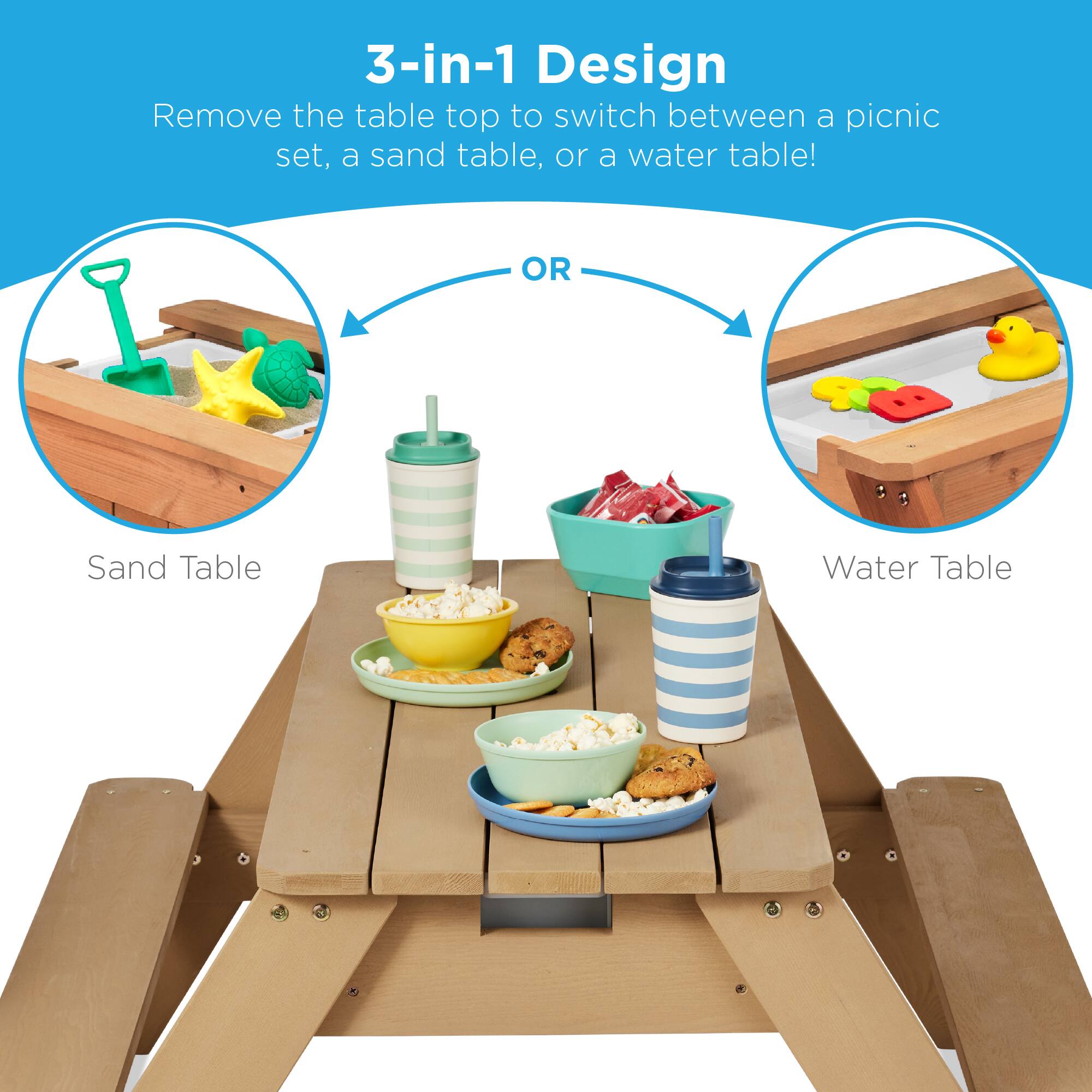 3-in-1 Design  
Remove the table top to switch between a picnic set, a sand table, or a water table!  

Sand Table  
OR  
Water Table
