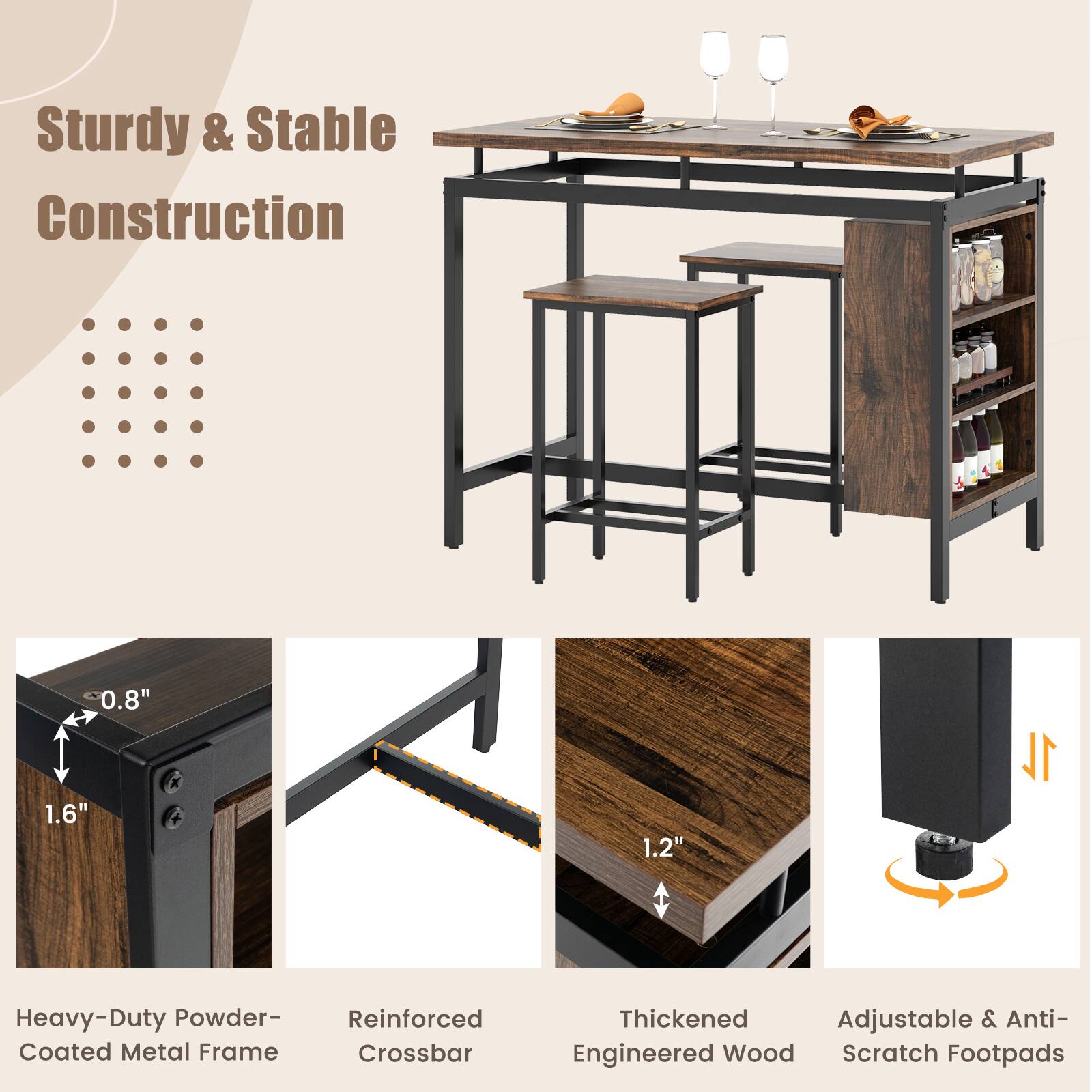 Sturdy & Stable Construction

Heavy-Duty Powder-Coated Metal Frame
- 0.8" thickness
- 1.6" width

Reinforced Crossbar

Thickened Engineered Wood
- 1.2" thickness

Adjustable & Anti-Scratch Footpads