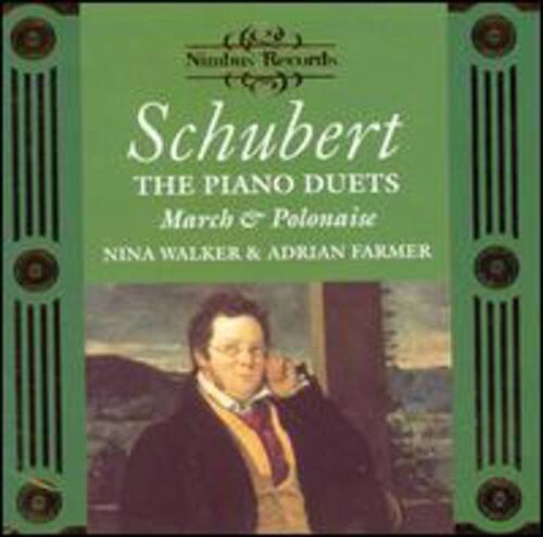 Nimbus Records  
Schubert  
THE PIANO DUETS  
March & Polonaise  
NINA WALKER & ADRIAN FARMER