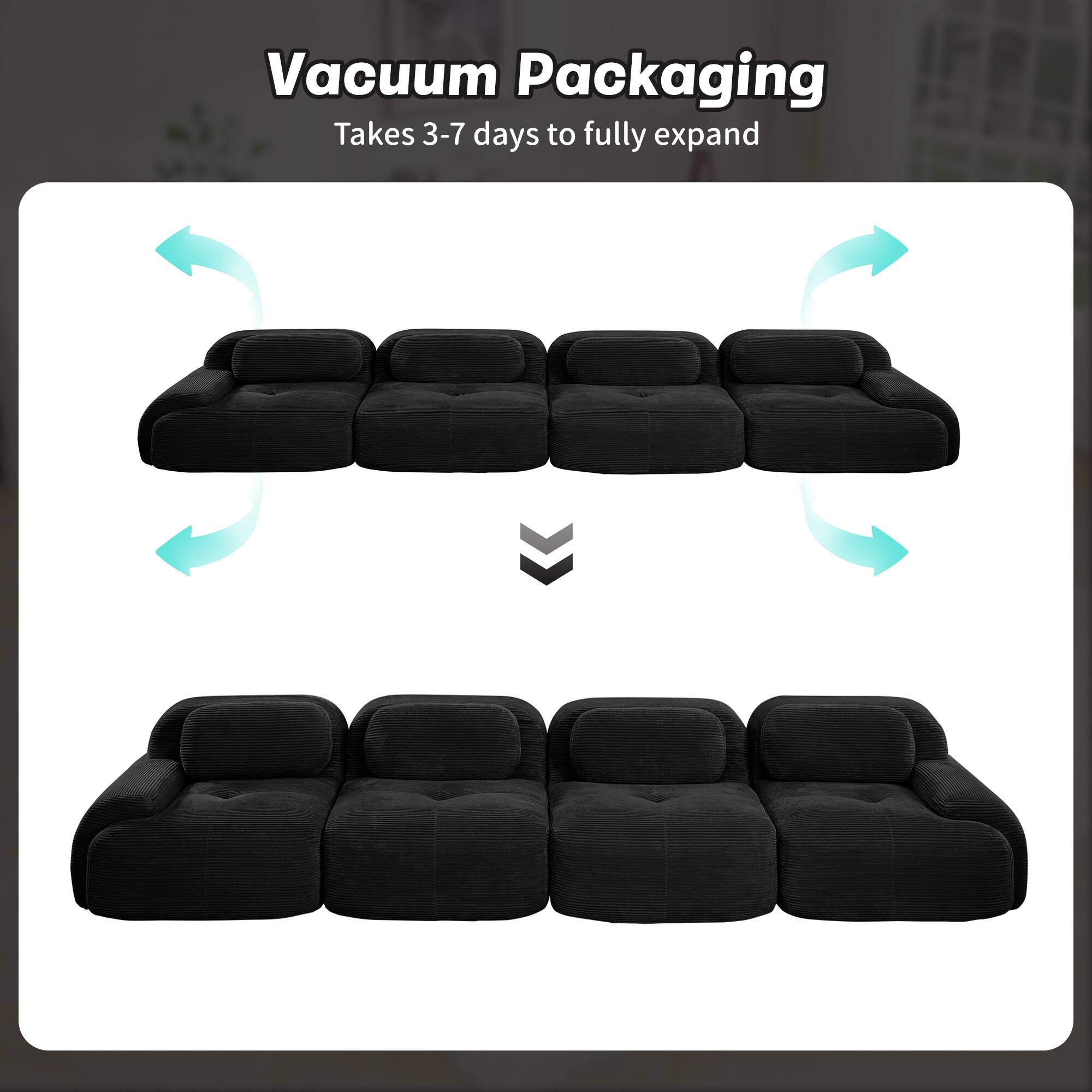 Vacuum Packaging  
Takes 3-7 days to fully expand