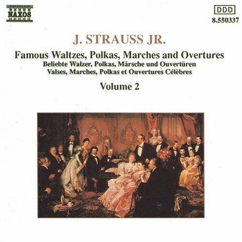 J. STRAUSS JR.

Famous Waltzes, Polkas, Marches and Overtures  
Beliebte Walzer, Polkas, Marchen und Ouverturen  
Valses, Marches, Polkas et Ouvertures Célèbres  

Volume 2  

OM NAXOS DDD 8.550337