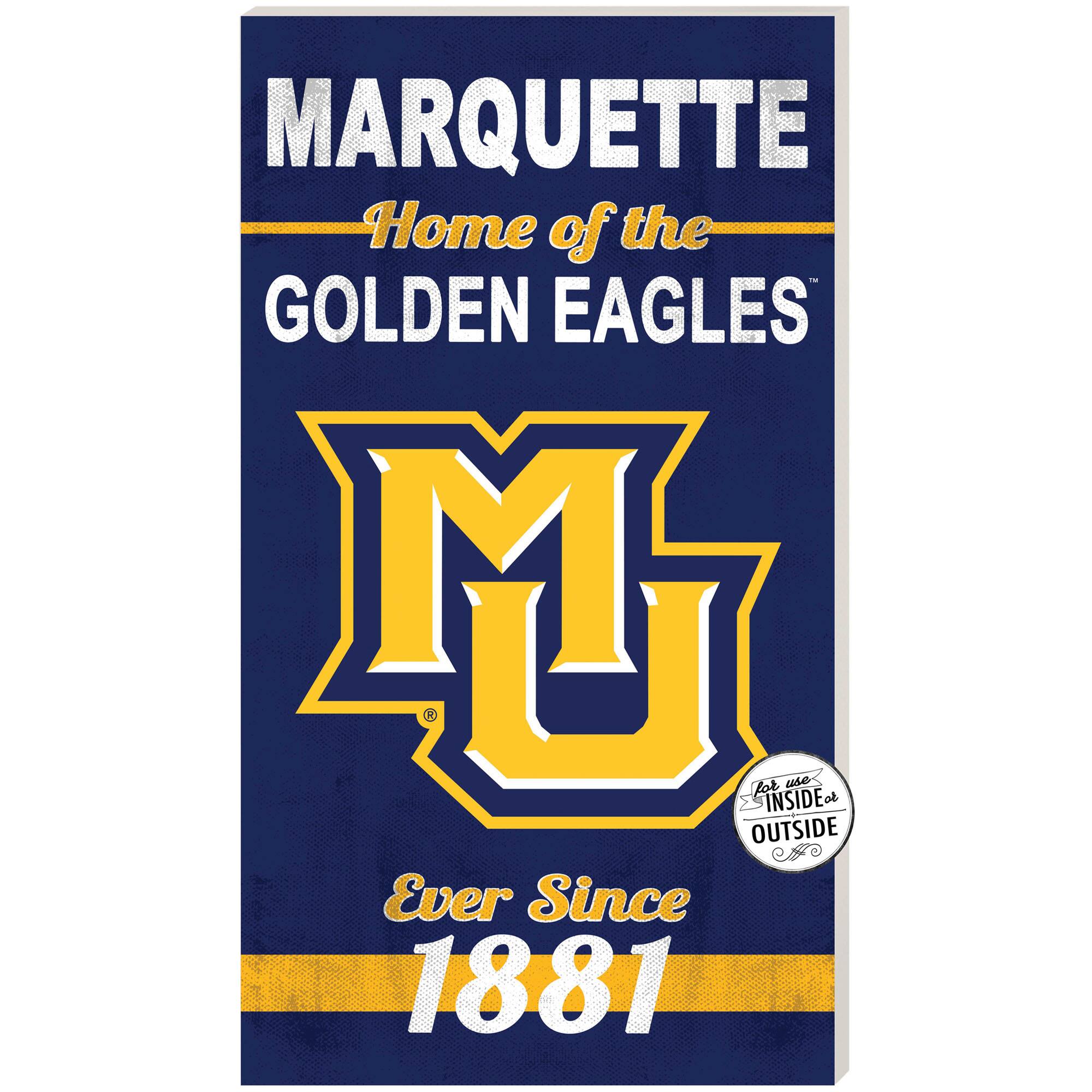 Marquette Golden Eagles 11" x 20" Indoor/Outdoor Home Of The Sign